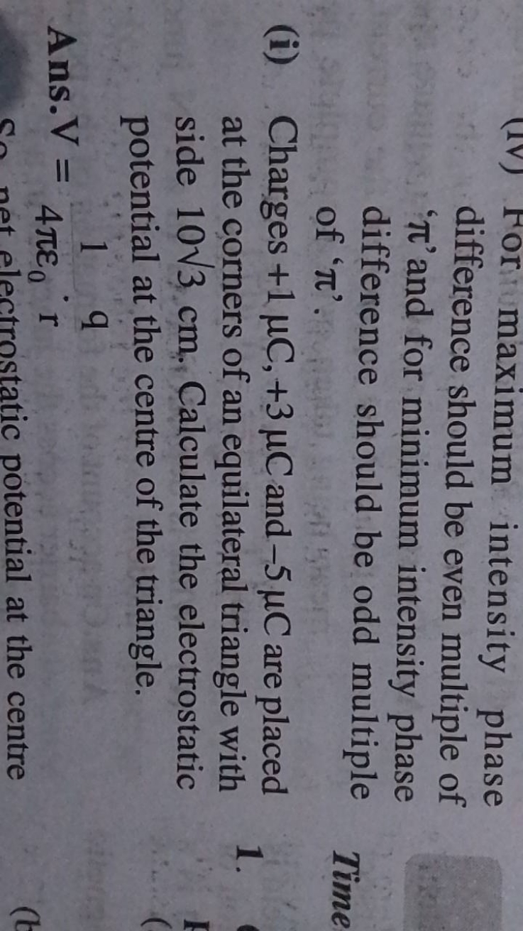 (Iv) For maximum intensity phase difference should be even multiple of