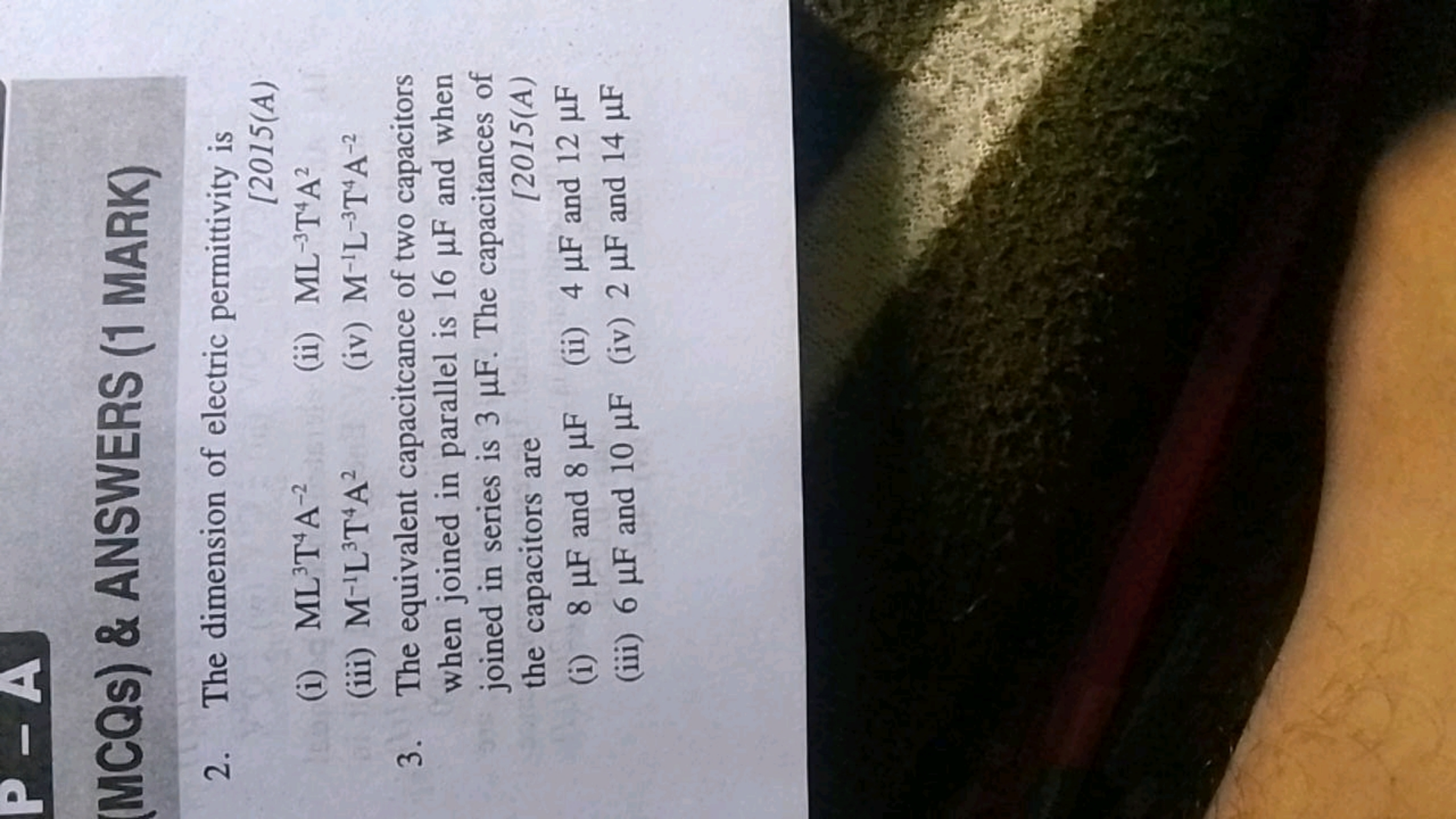 P-A
(MCQs) & ANSWERS (1 MARK)
2. The dimension of electric permittivit