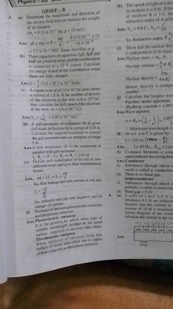 GROUP - B
3. (a) Determine the magnitude and direction of the electric