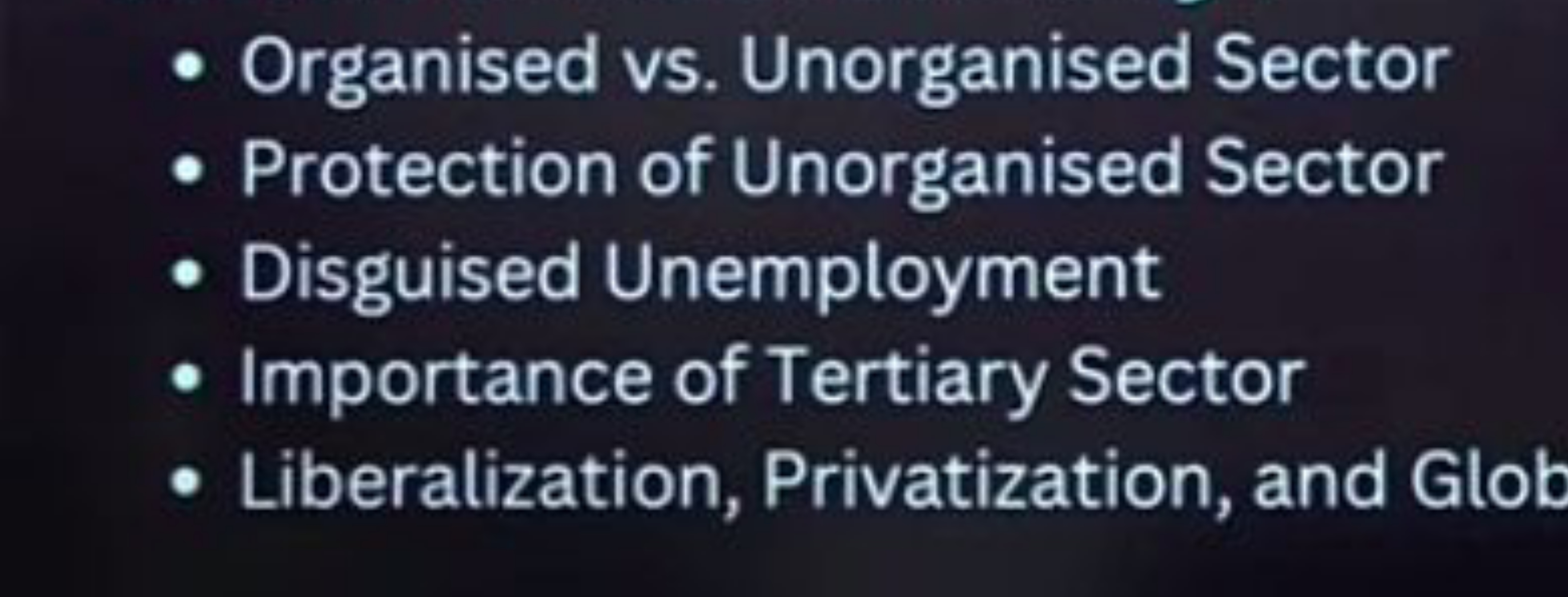 - Organised vs. Unorganised Sector
- Protection of Unorganised Sector
