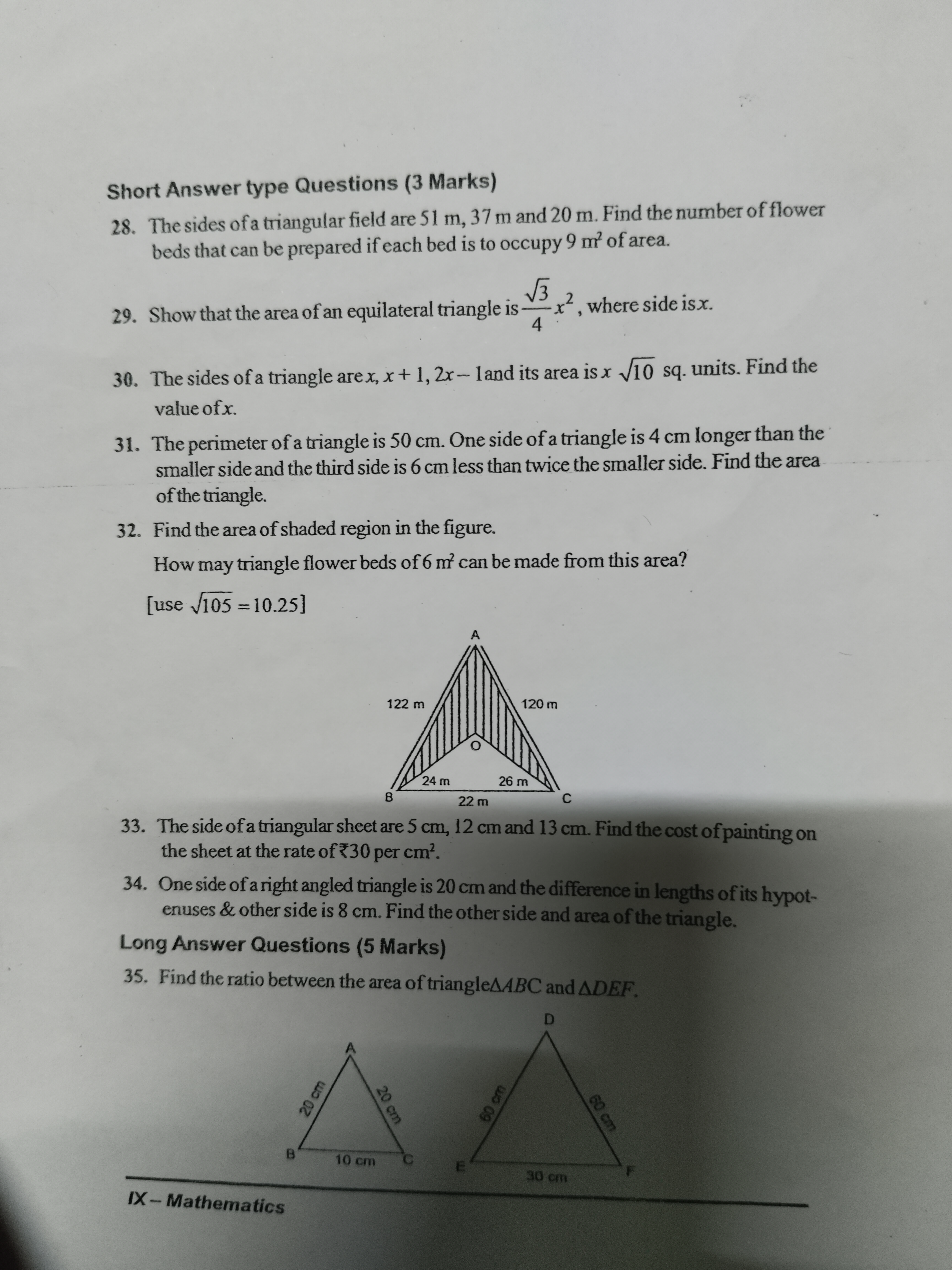 Short Answer type Questions (3 Marks)
28. The sides of a triangular fi