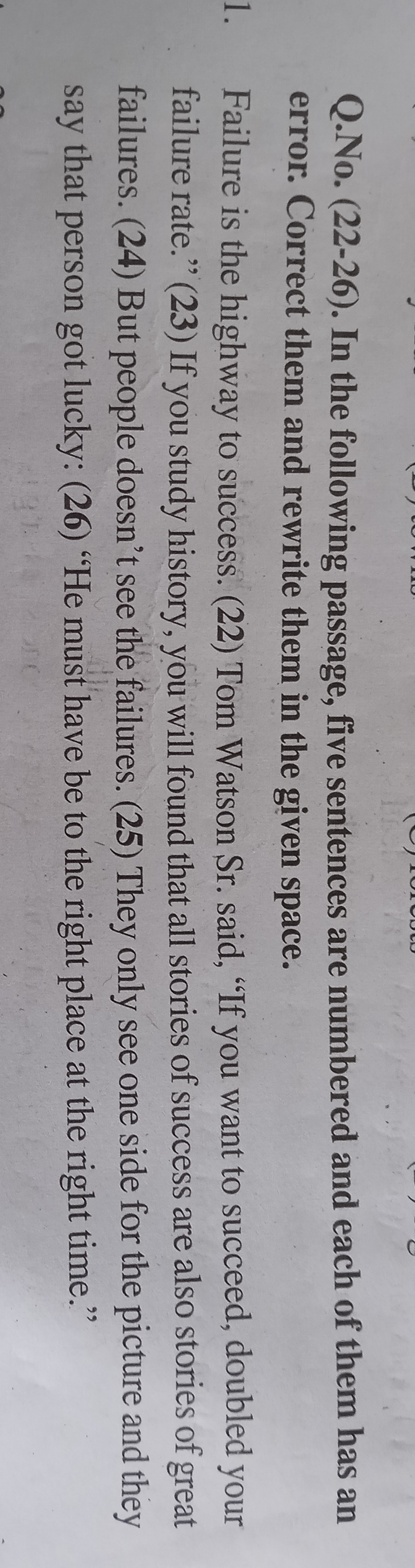 Q.No. (22-26). In the following passage, five sentences are numbered a