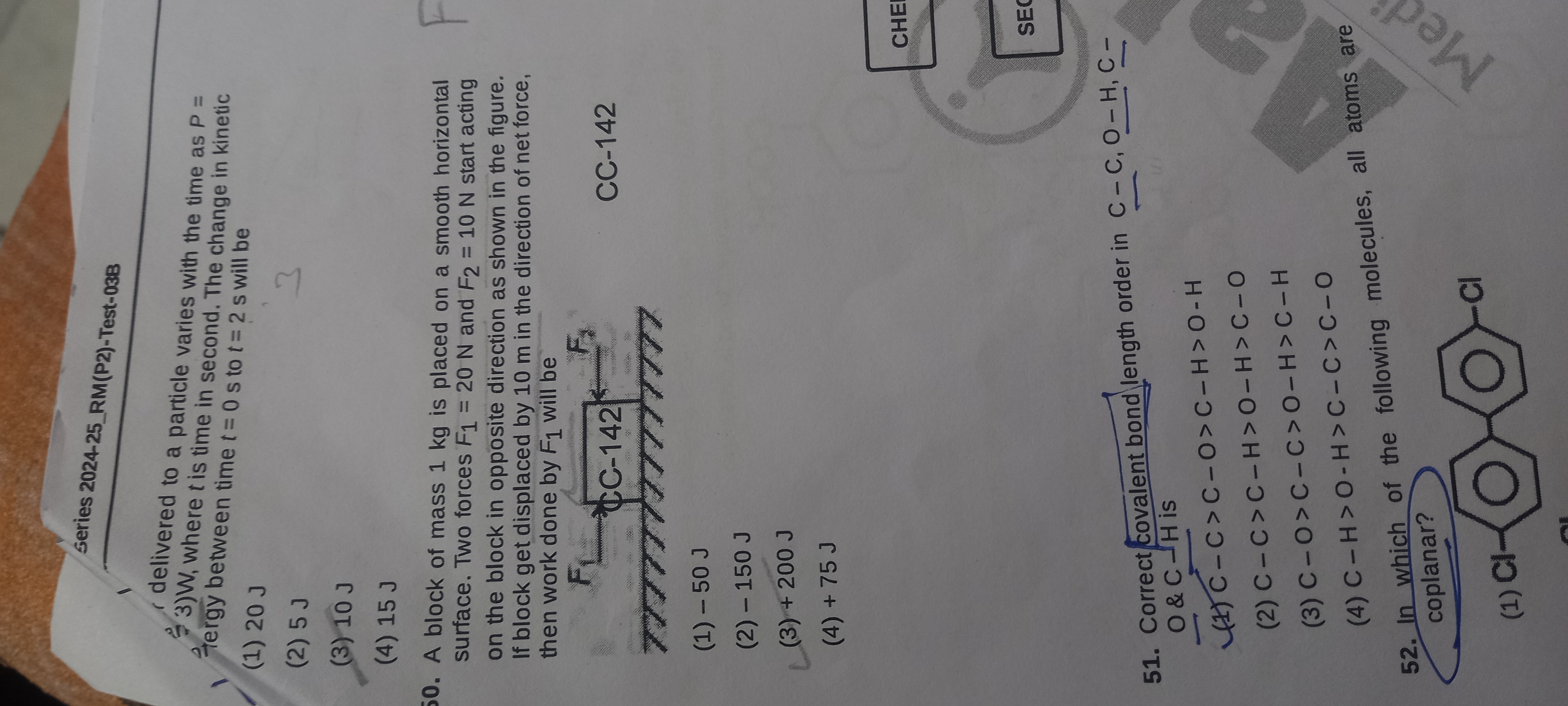 Series 2024-25_RM(P2)-Test-03B
delivered to a particle varies with the