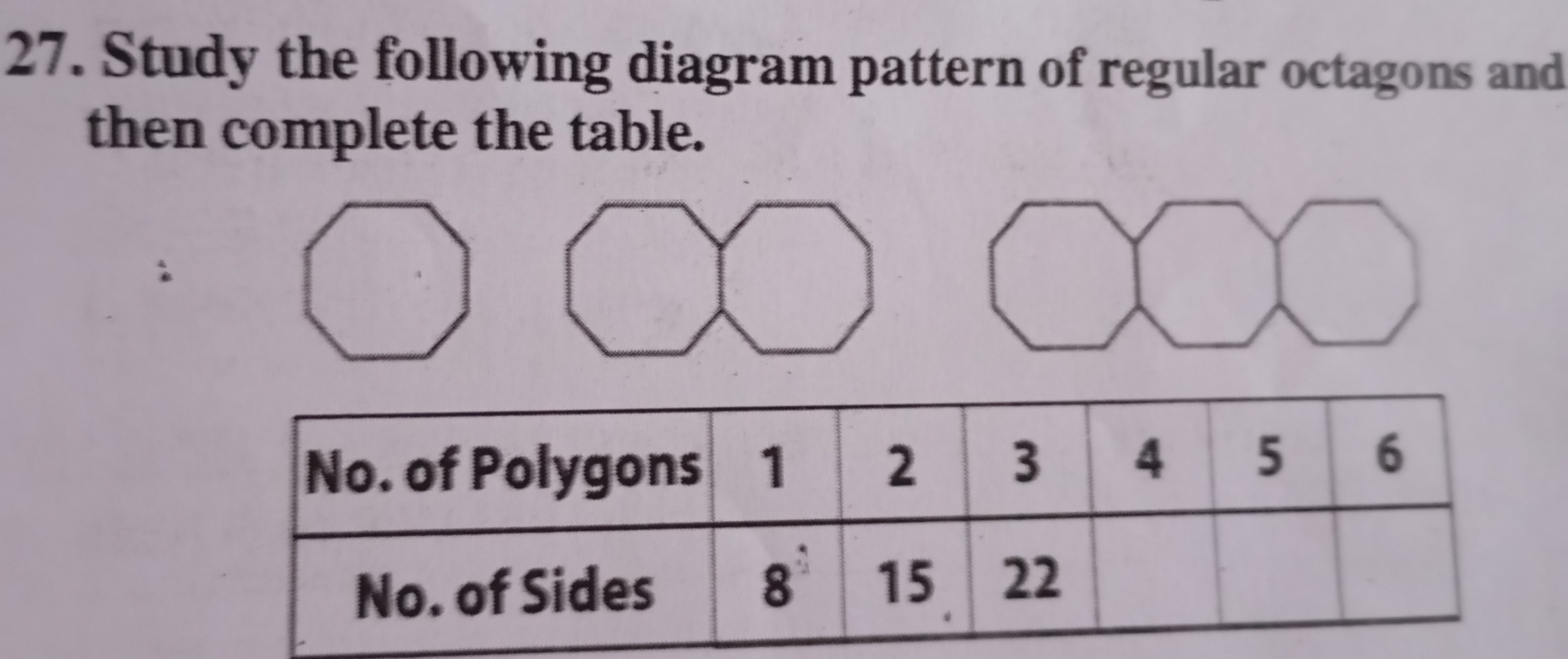 27. Study the following diagram pattern of regular octagons and
then c