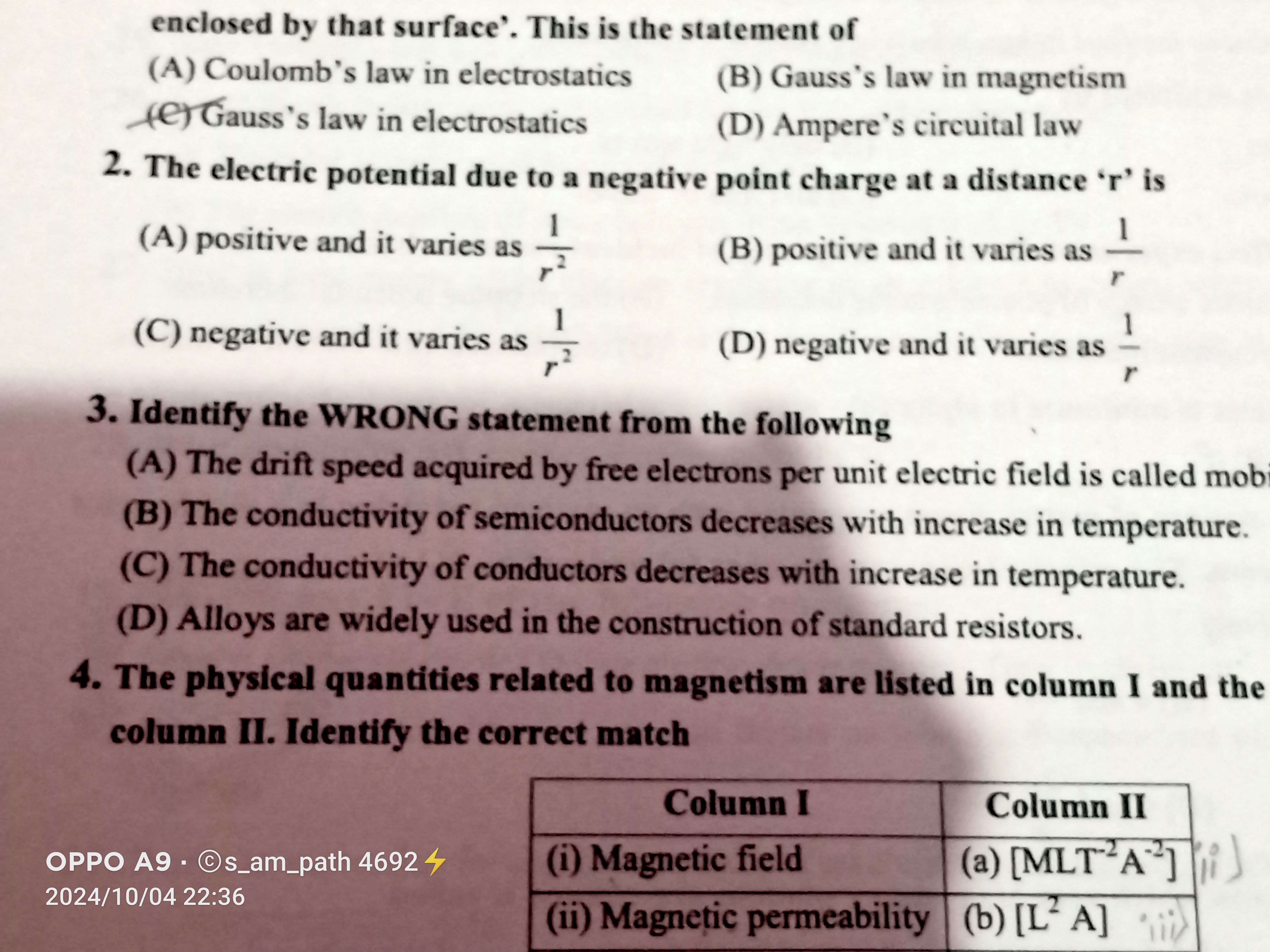 enclosed by that surface'. This is the statement of
(A) Coulomb's law 