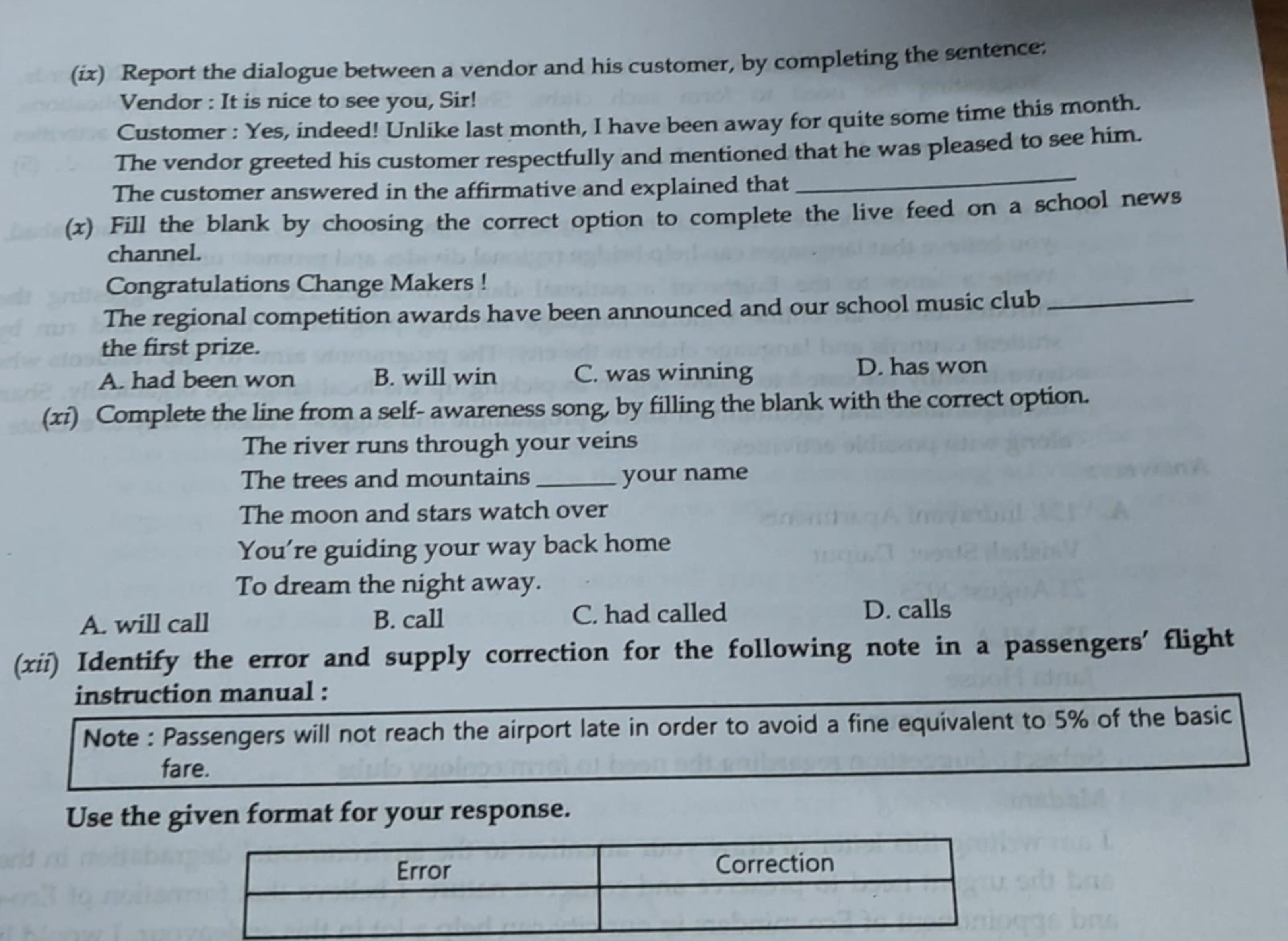 (ix) Report the dialogue between a vendor and his customer, by complet