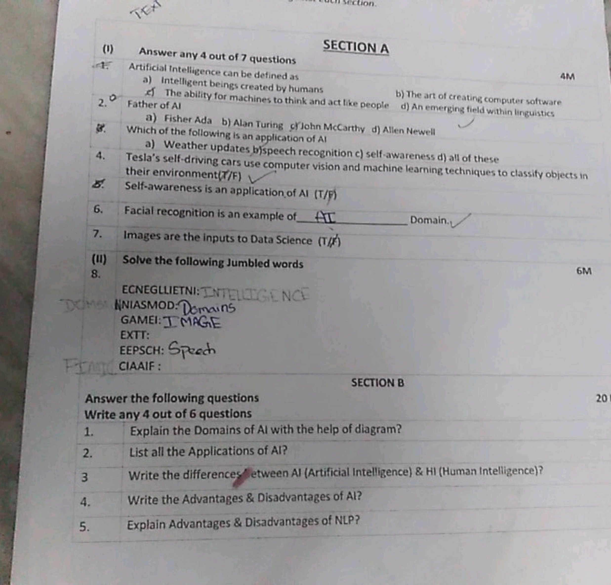 SECTION A
(1) Answer any 4 out of 7 questions
4M
1. Artificial Intelli