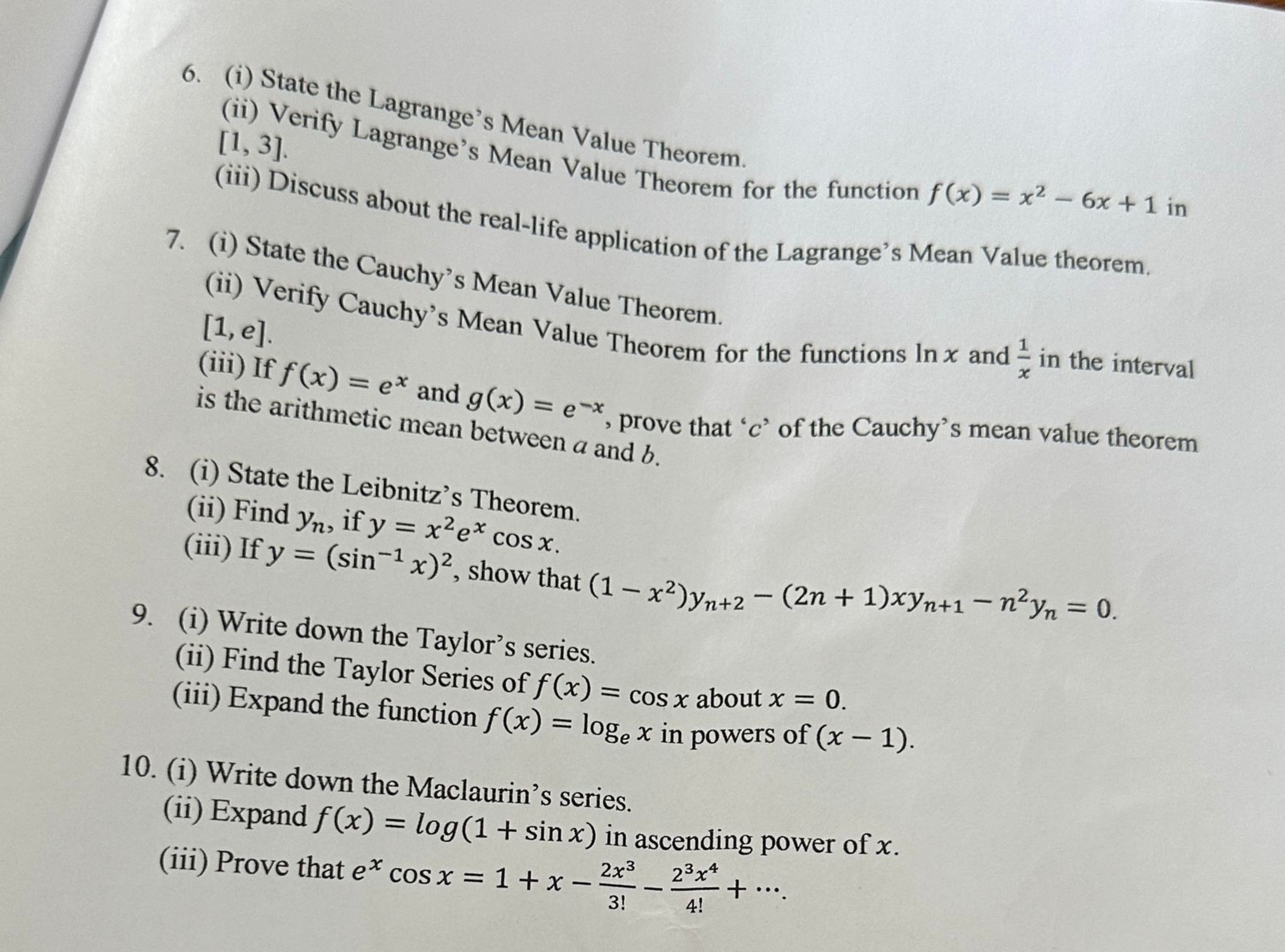 6. (i) State the Lagrange's Mean Value Theorem.
(ii) Verify Lagrange's