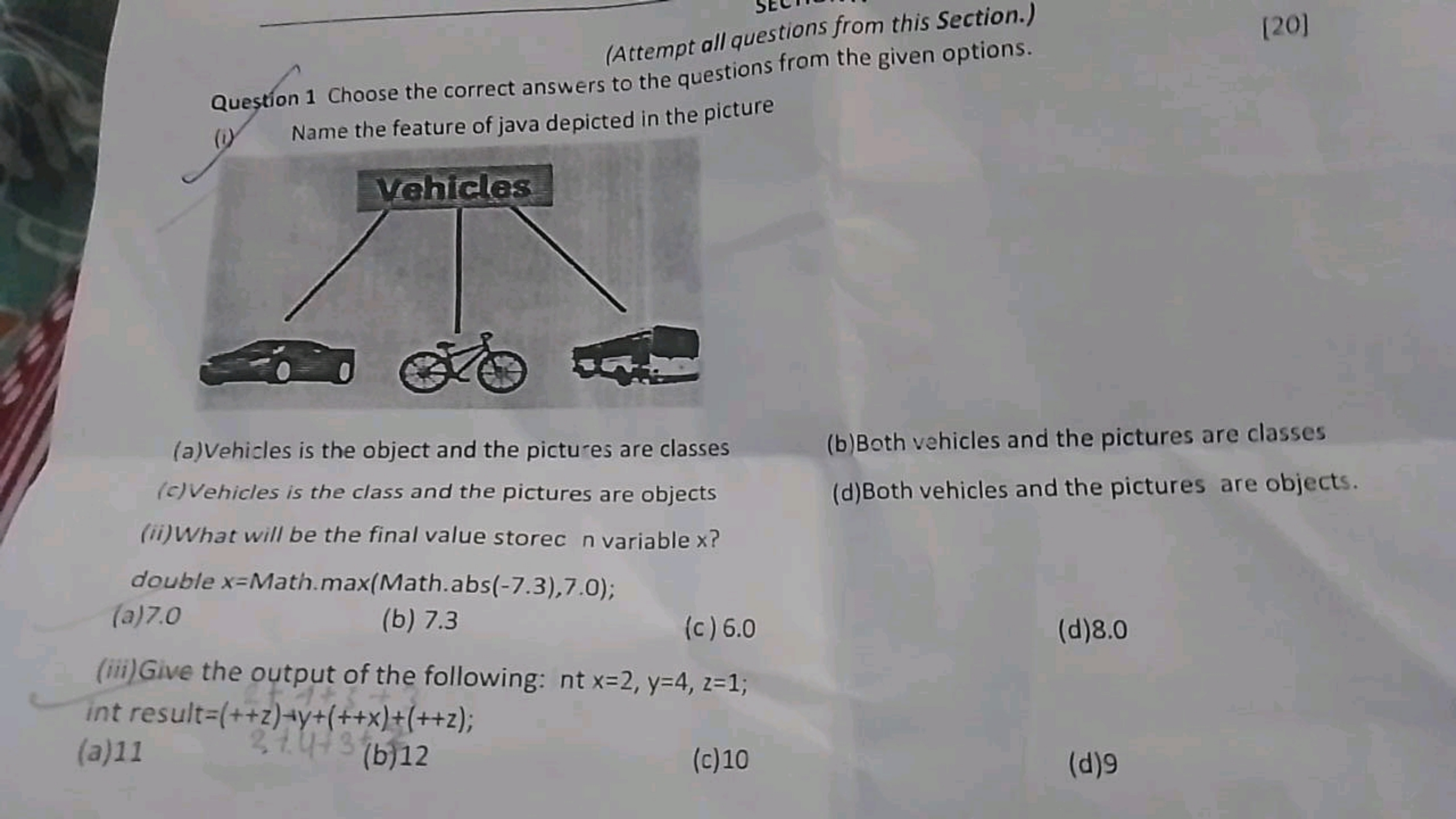 (Attempt all questions from this Section.)
Question 1 Choose the corre