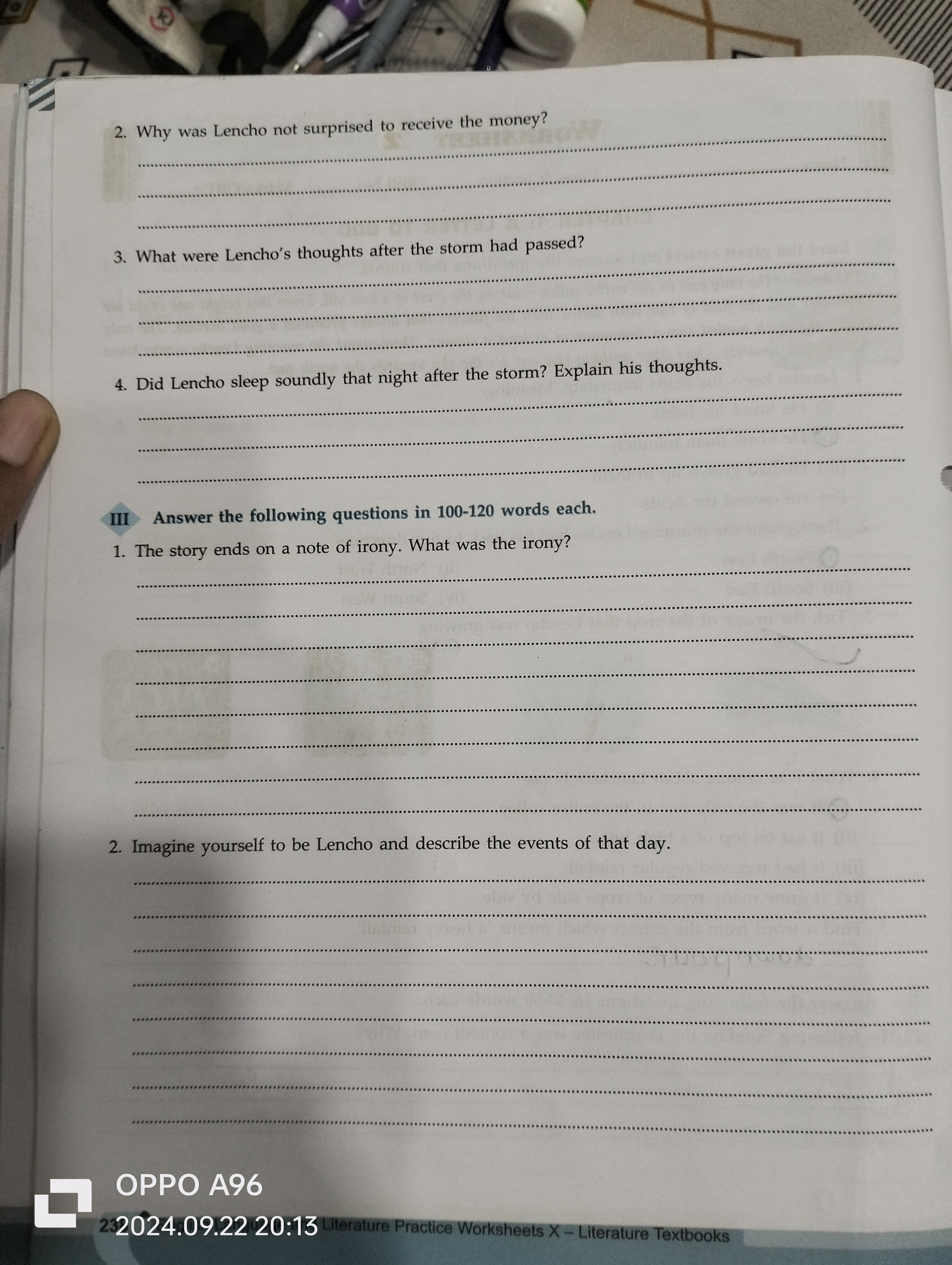 2. Why was Lencho not surprised to receive the money?   
3. What were 