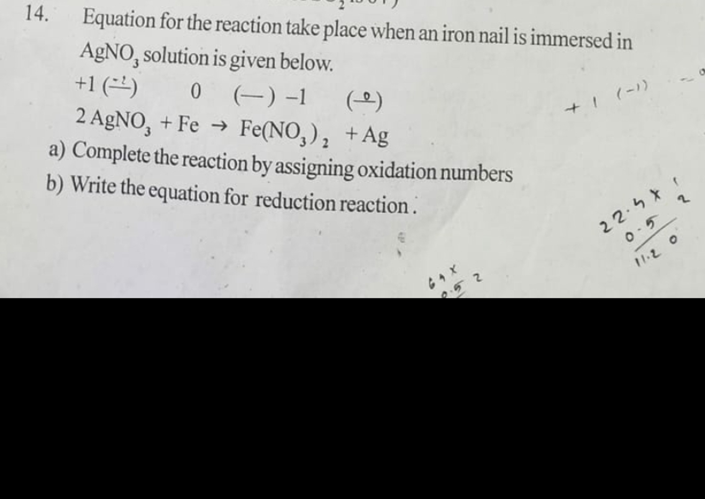 14. Equation for the reaction take place when an iron nail is immersed