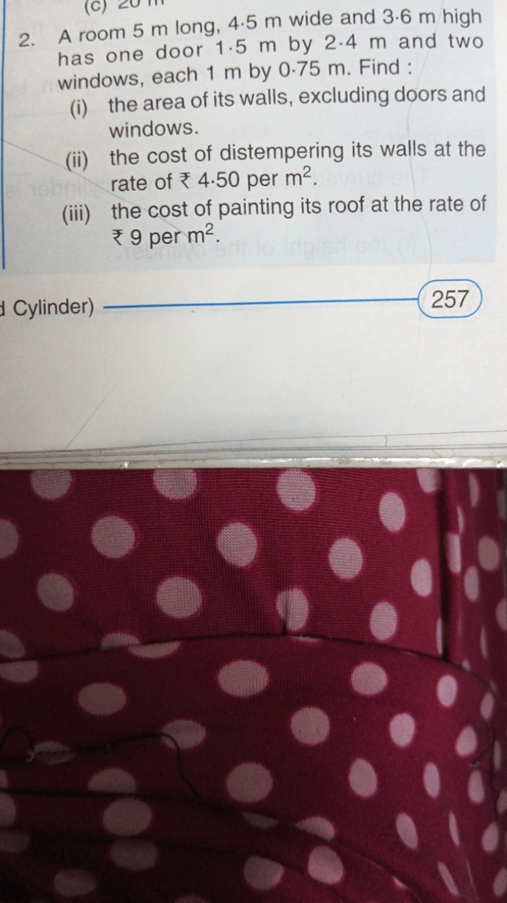 2. A room 5 m long, 4.5 m wide and 3.6 m high has one door 1.5 m by 2.