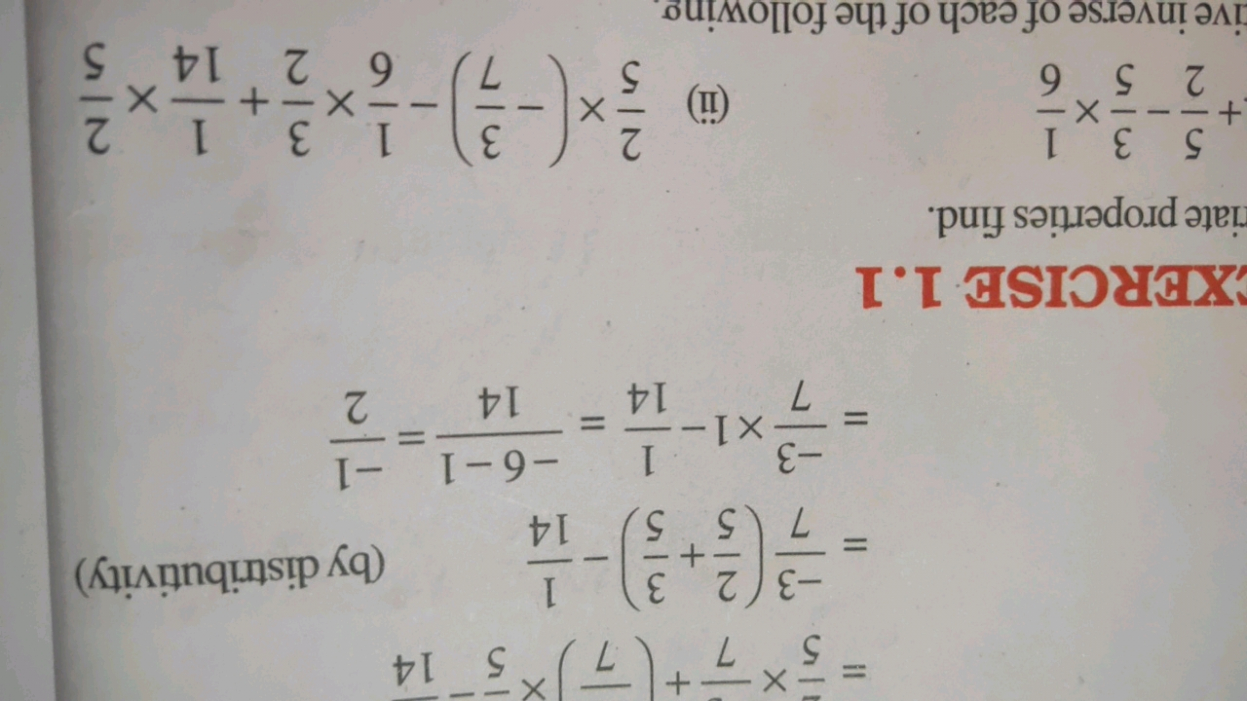 (by distributivity)
=57​×7−​+(71​)=7−3​(52​+53​)−141​=7−3​×1−141​=14−6