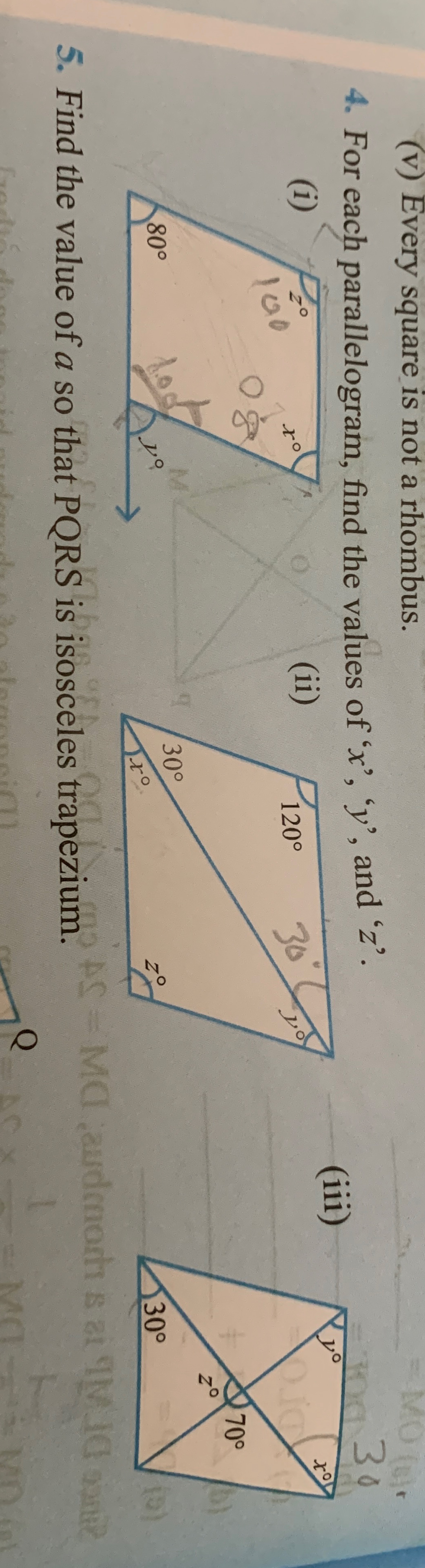 (v) Every square is not a rhombus.
4. For each parallelogram, find the