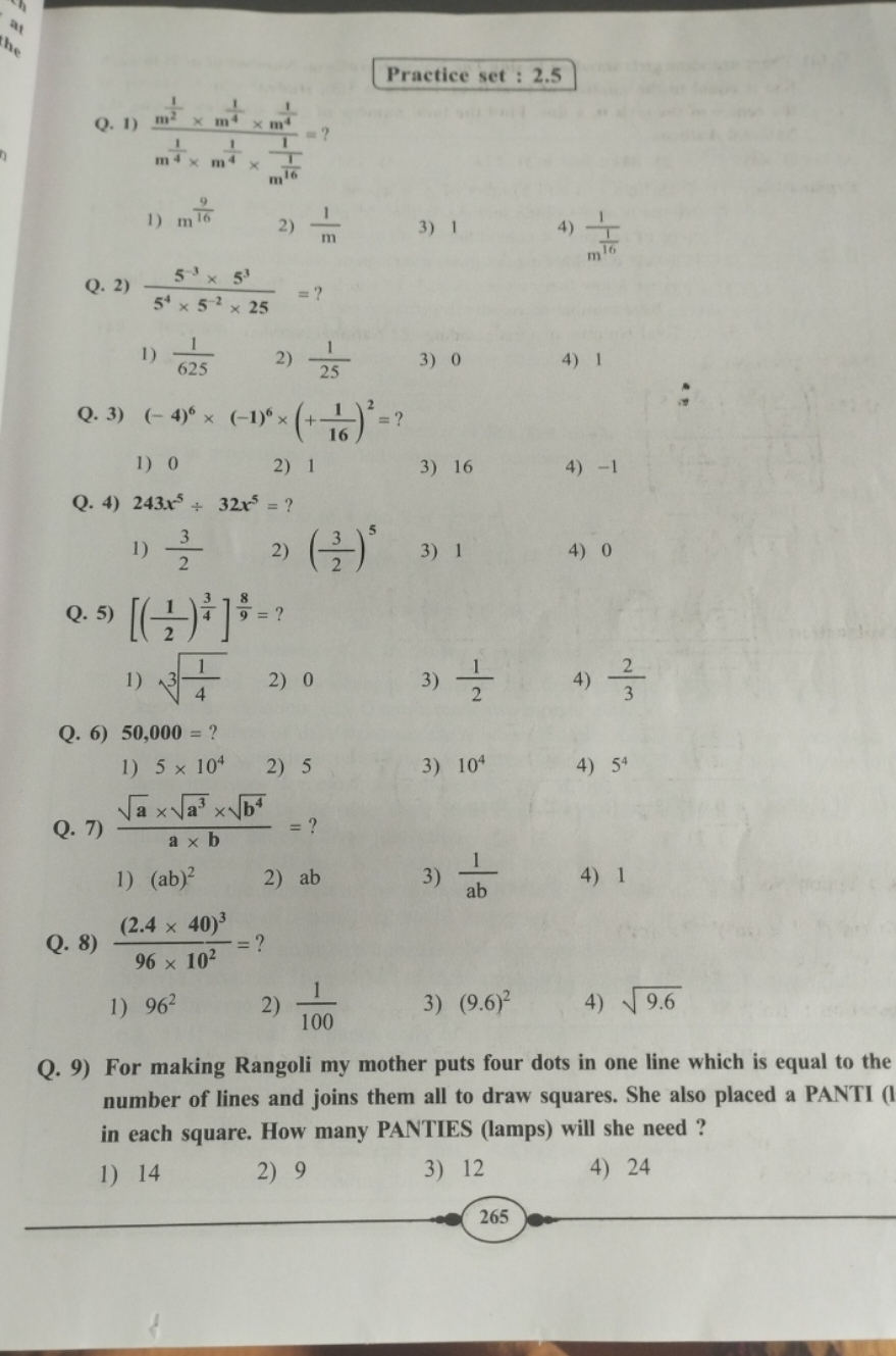 Practice set : 2.5
Q. 1) m41​×m41​×m161​1​m21​×m41​×m41​​= ?
1) m169​
