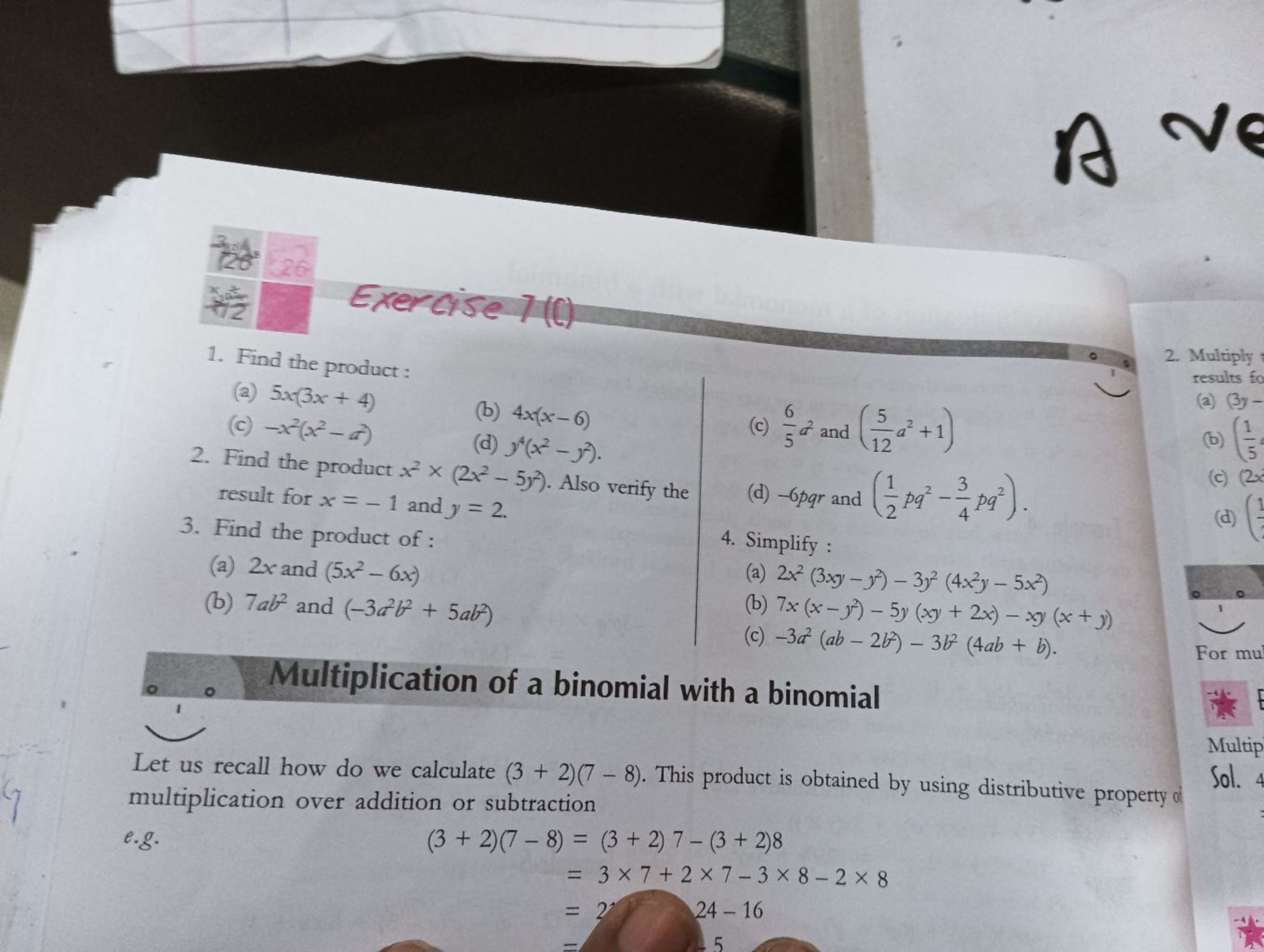 1. Find the product:
(a) 5x(3x+4)
(b) 4x(x−6)
(c) −x2(x2−a2)
(d) y4(x2