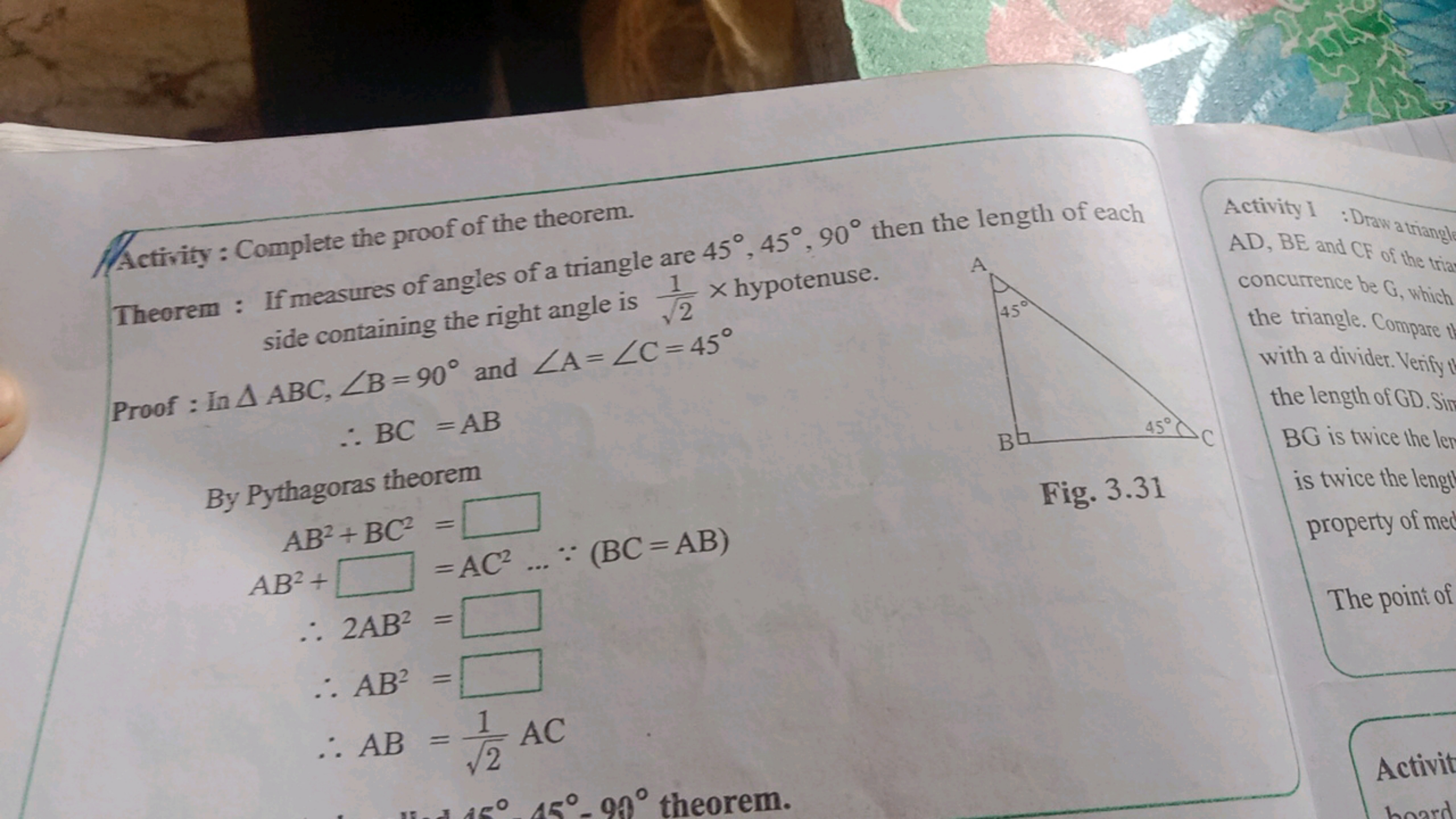 Activity : Complete the proof of the theorem.
Theorem : If measures of