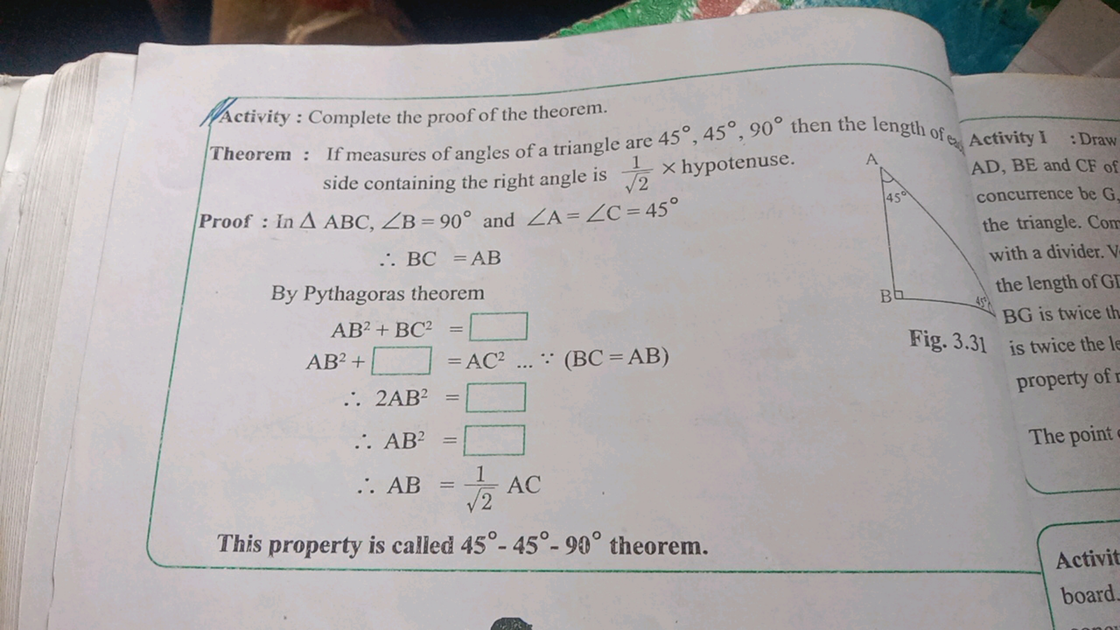 Activity: Complete the proof of the theorem.
Theorem : If measures of 