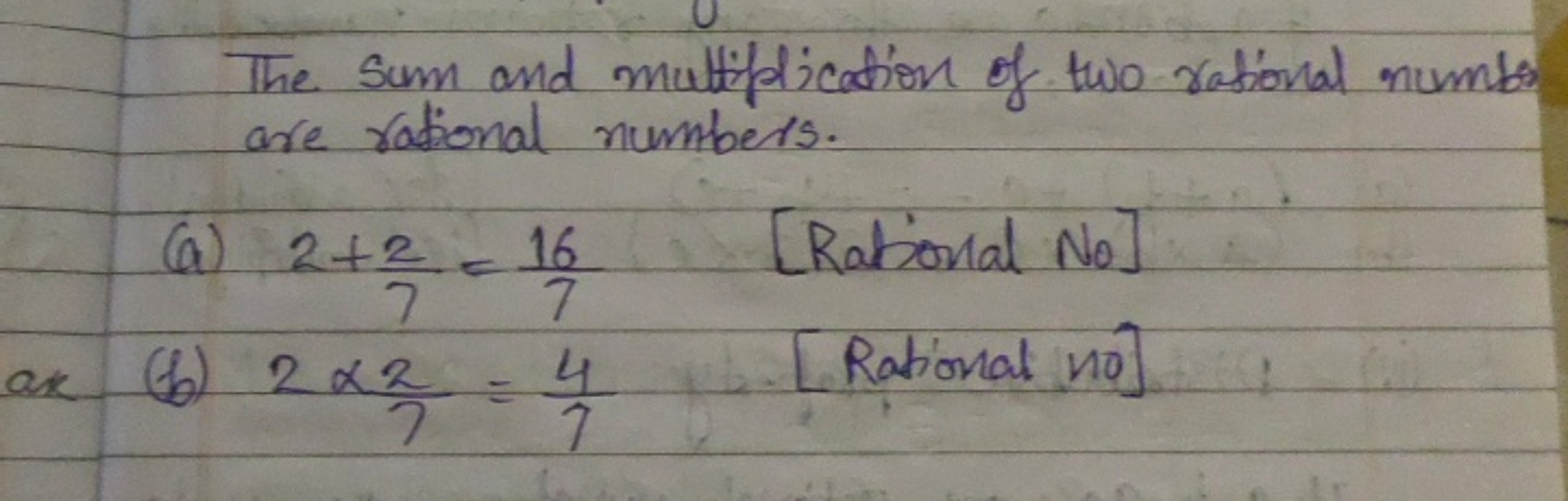 The sum and multiplication of two rational number are rational numbers