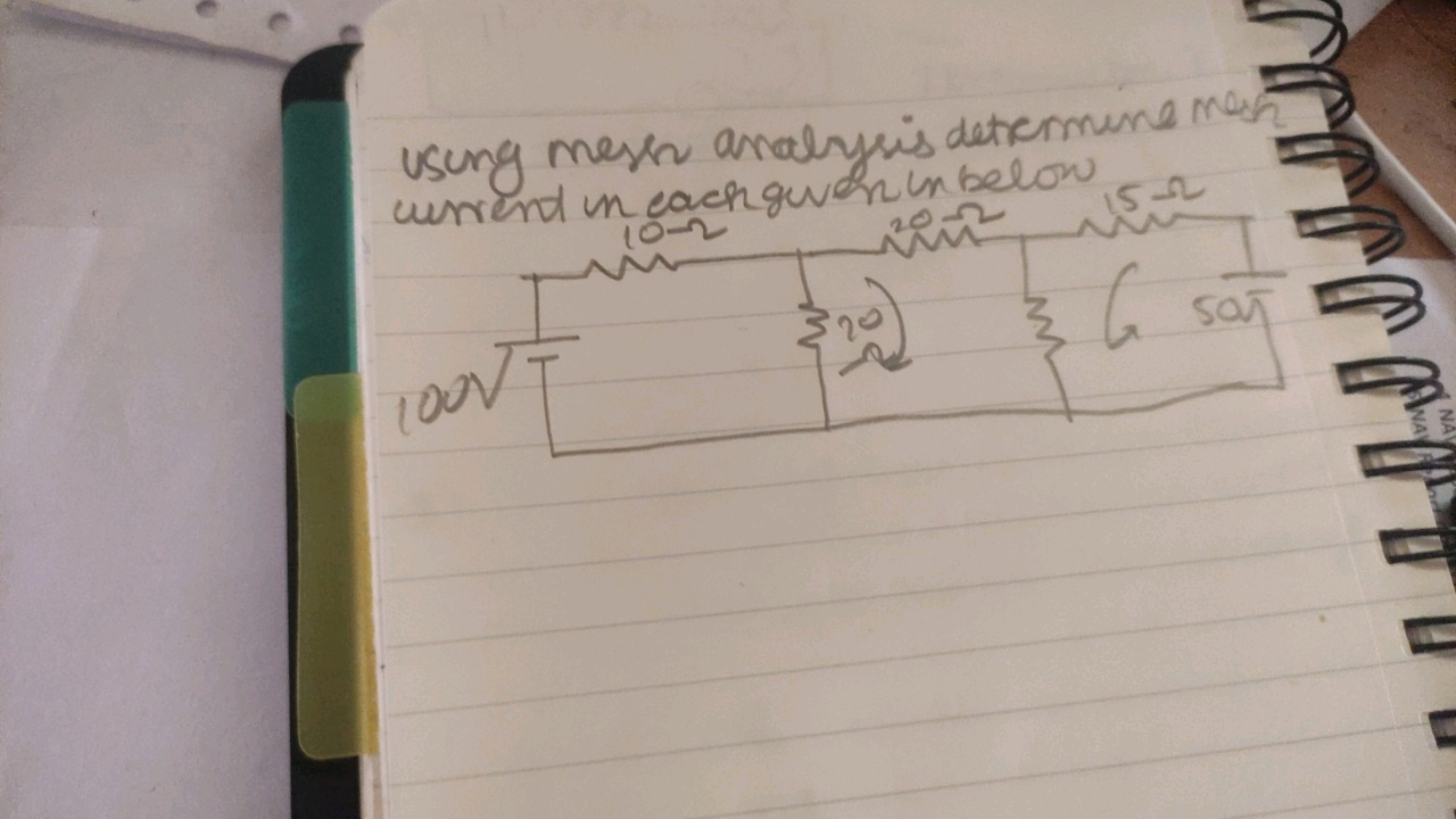 using mess analysis determine men
current in each given in below
100√7