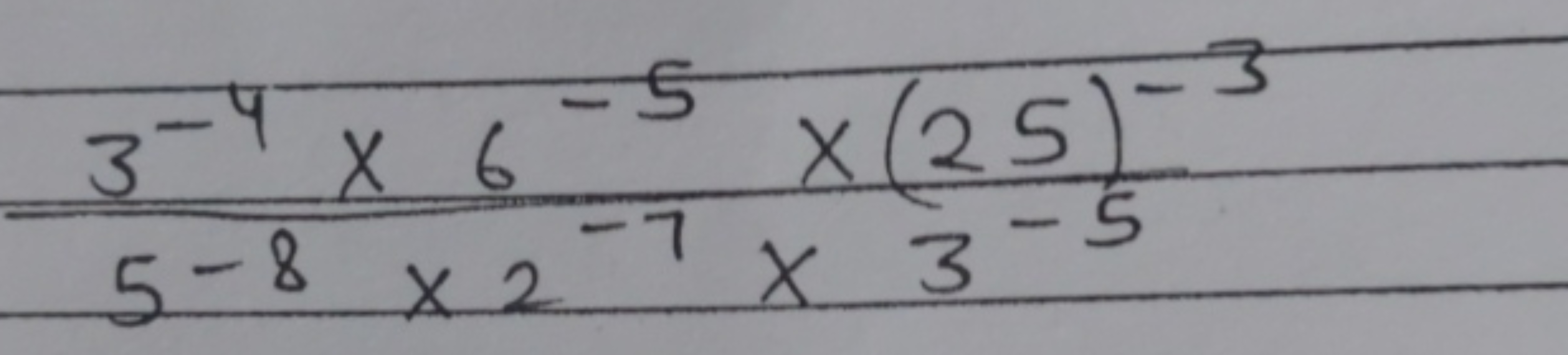 5−8×2−7×3−53−4×6−5×(25)−3​