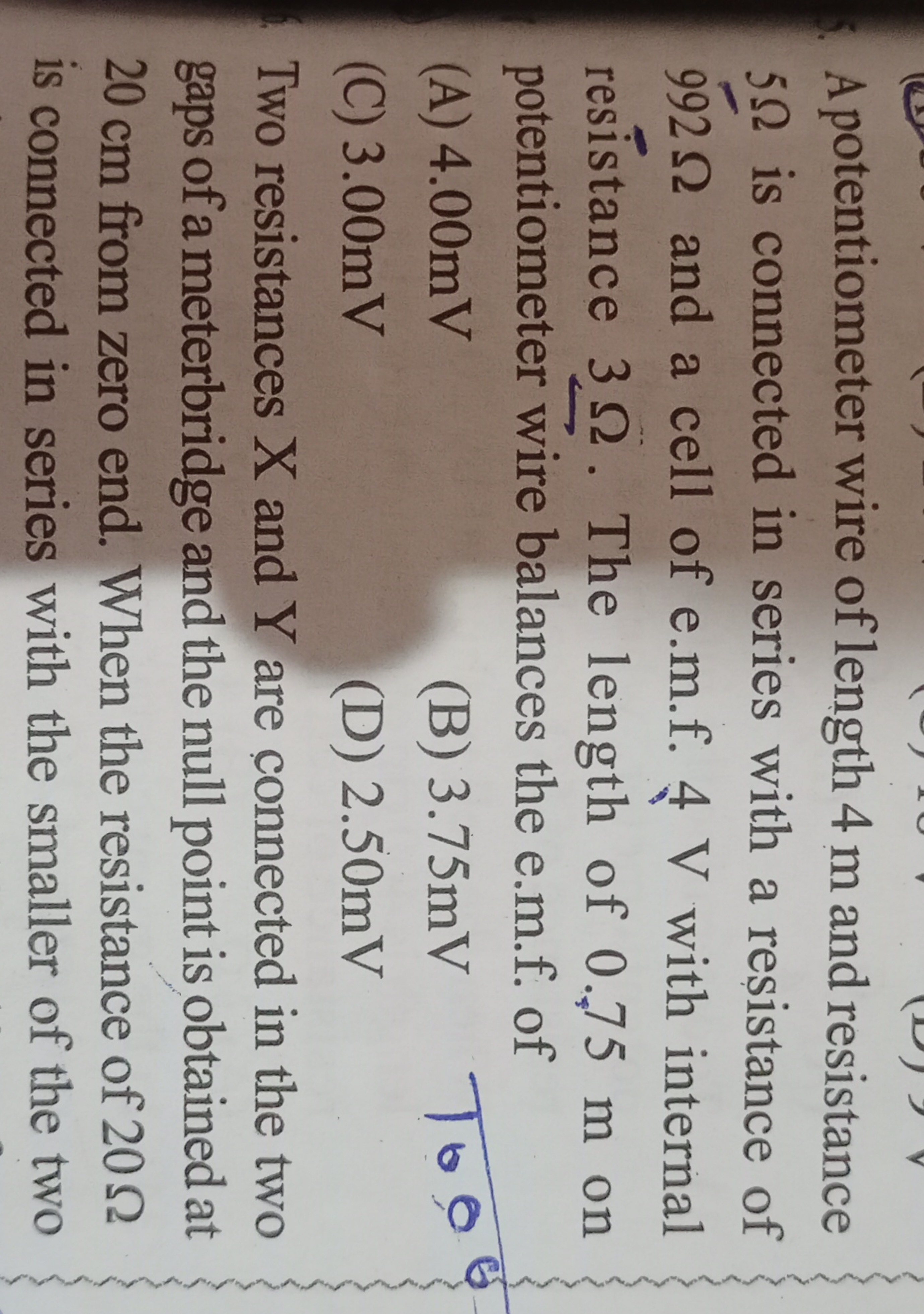 A potentiometer wire of length 4 m and resistance 5Ω is connected in s