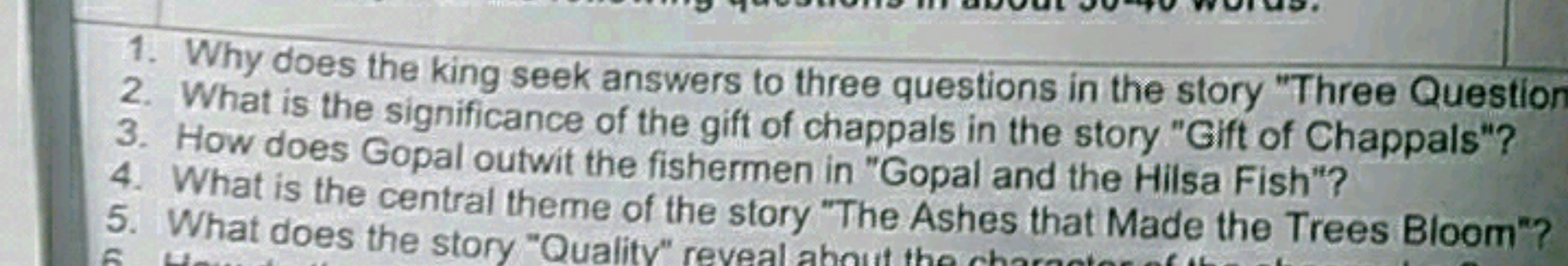 1. Why does the king seek answers to three questions in the story "Thr