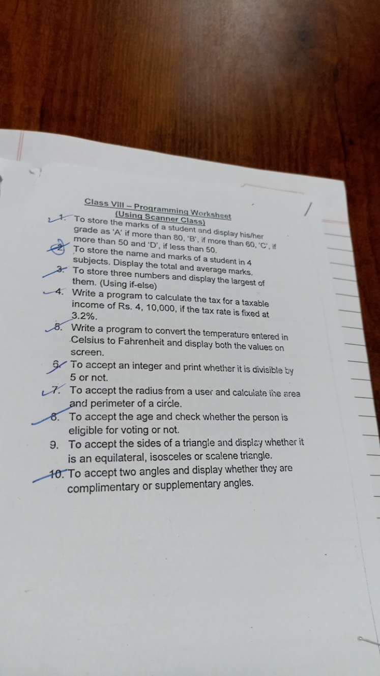 Class VIII - Programming Worksheet
(Using Scanner Class)
1. To store t