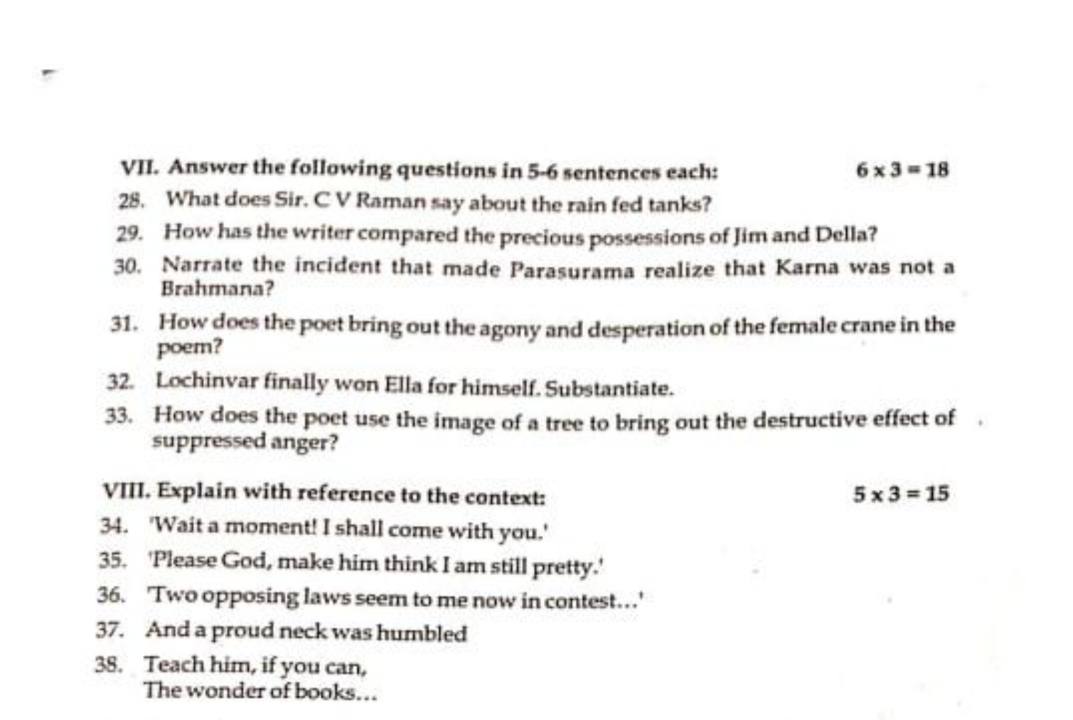 VII. Answer the following questions in 5-6 sentences each:
6×3=18
28. 