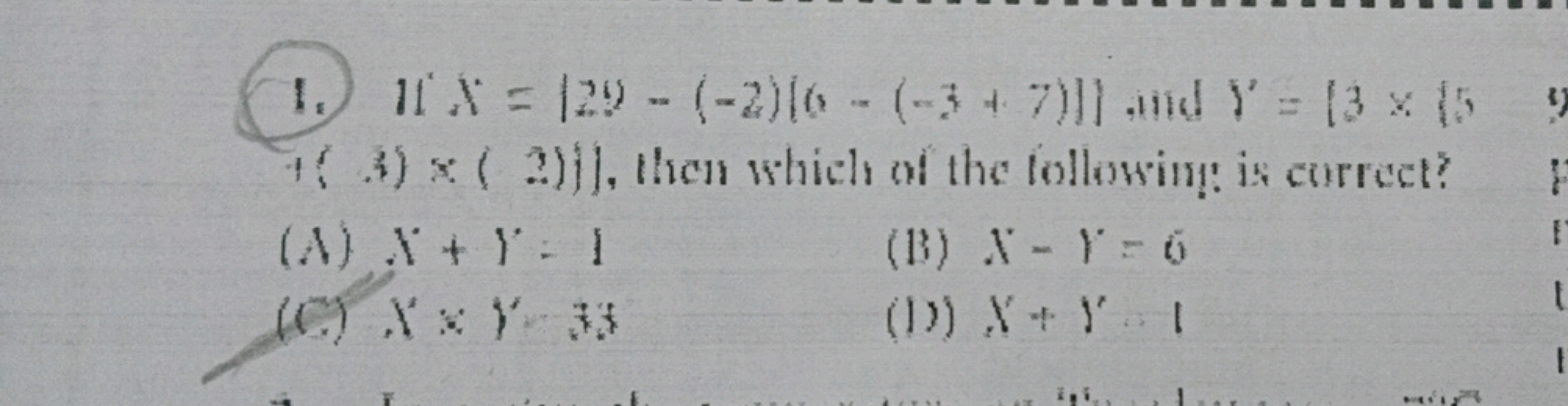 11 X=129-(-2) [6-(-347)]] and Y = (3 x 15 9
+(3) x ( 2)], then which o