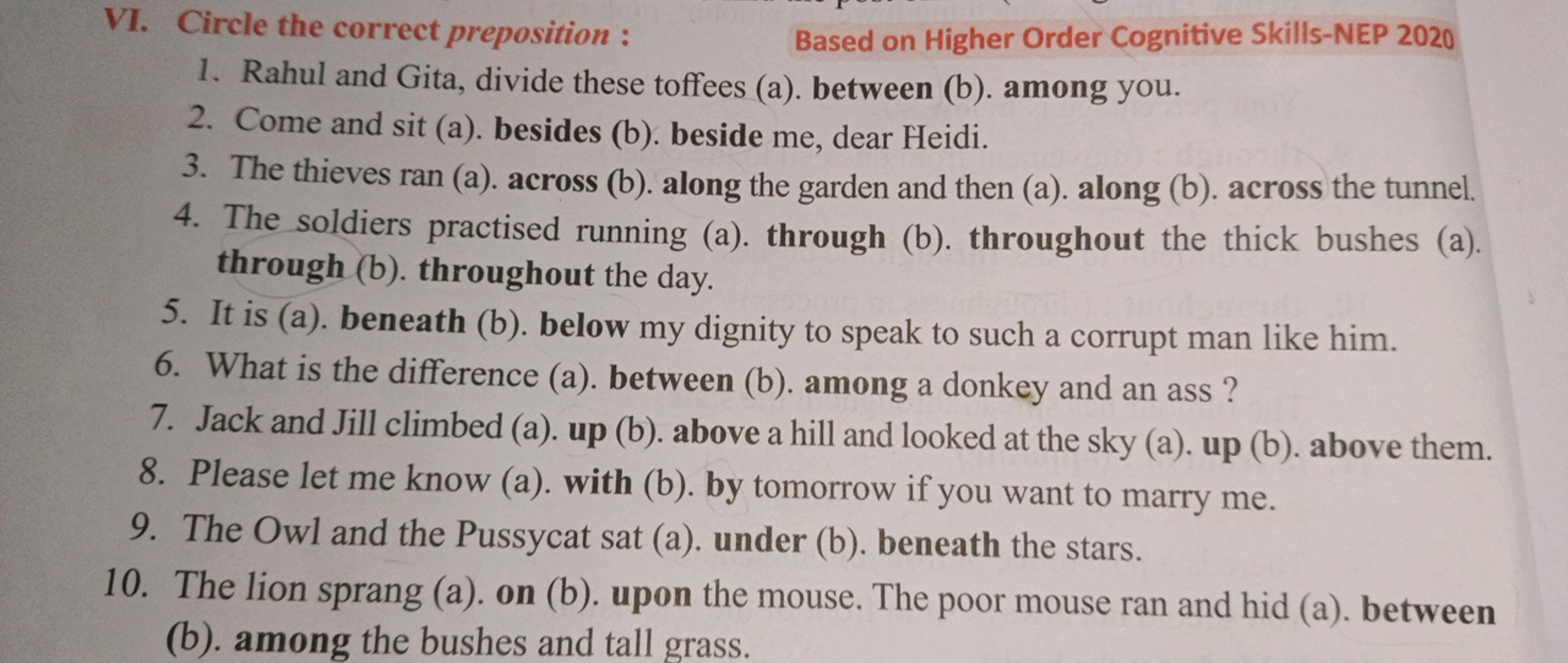 VI. Circle the correct preposition:
Based on Higher Order Cognitive Sk