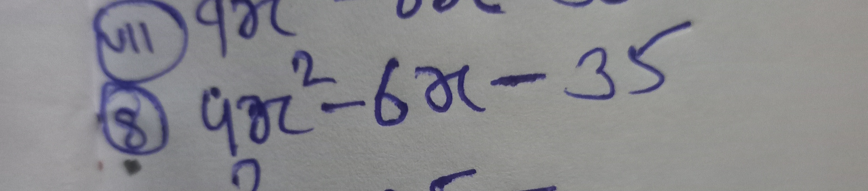 (8) 9x2−6x−35