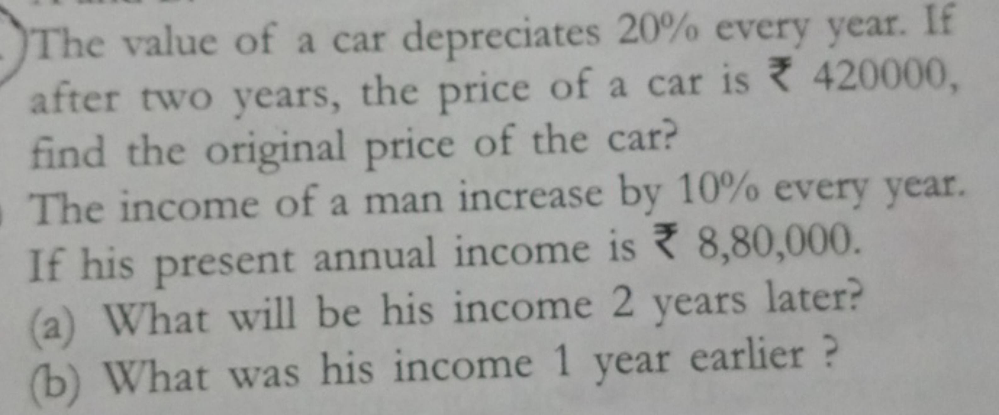 The value of a car depreciates 20% every year. If after two years, the