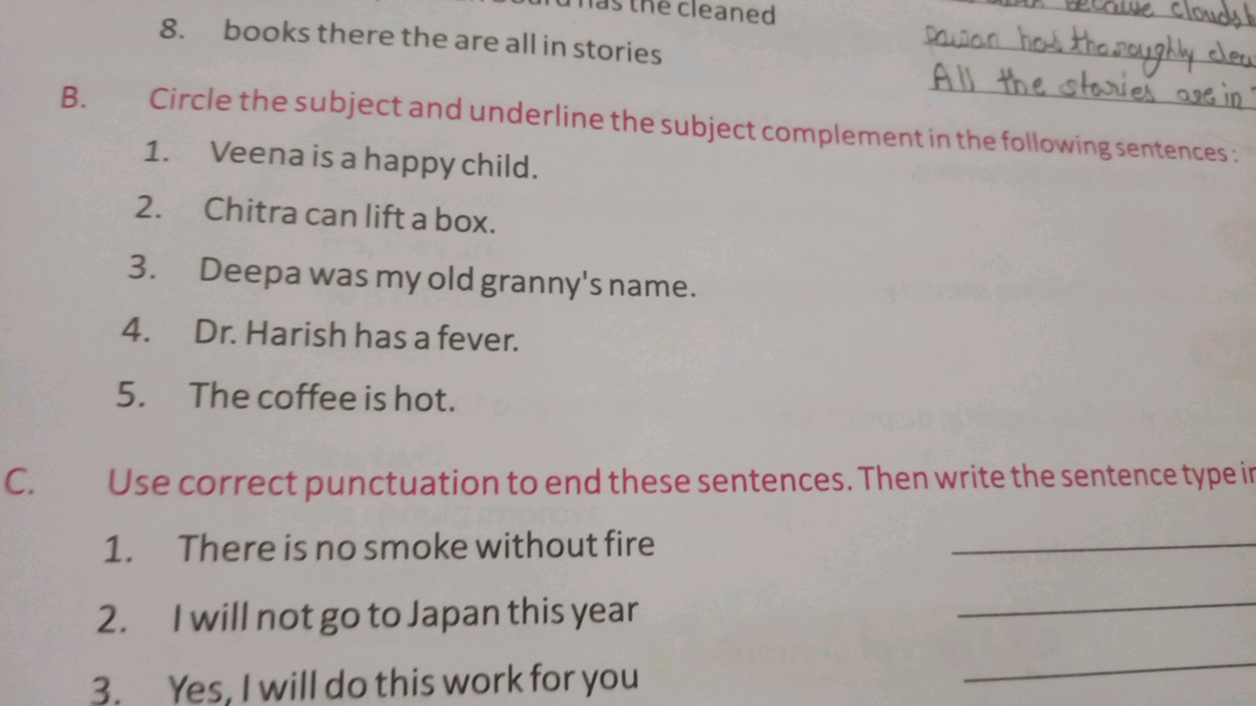 8. books there the are all in stories
B. Circle the subject and underl