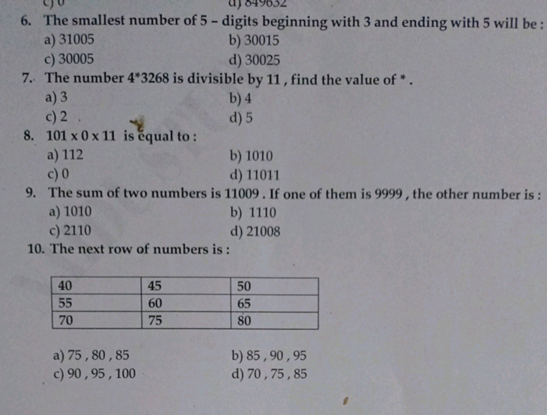 6. The smallest number of 5 - digits beginning with 3 and ending with 