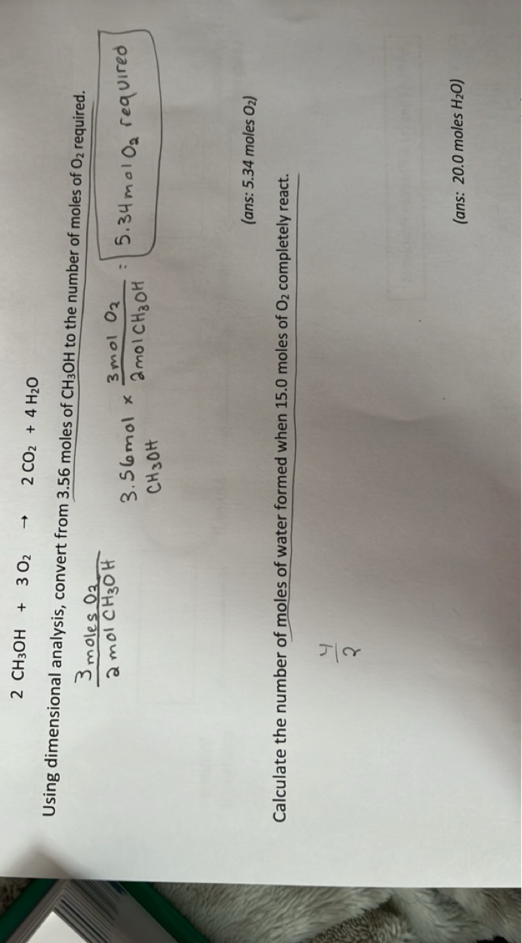 2CH3​OH+3O2​→2CO2​+4H2​O

Using dimensional analysis, convert from 3.5