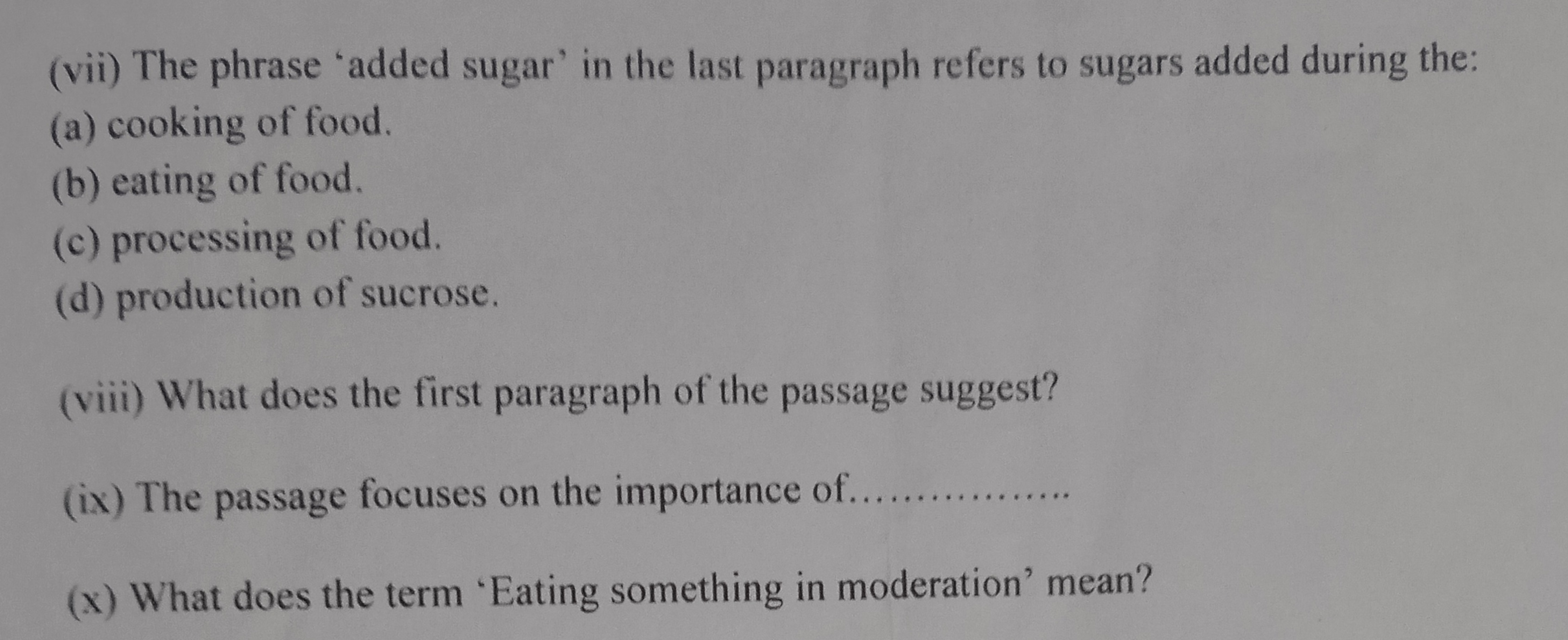 (vii) The phrase 'added sugar' in the last paragraph refers to sugars 