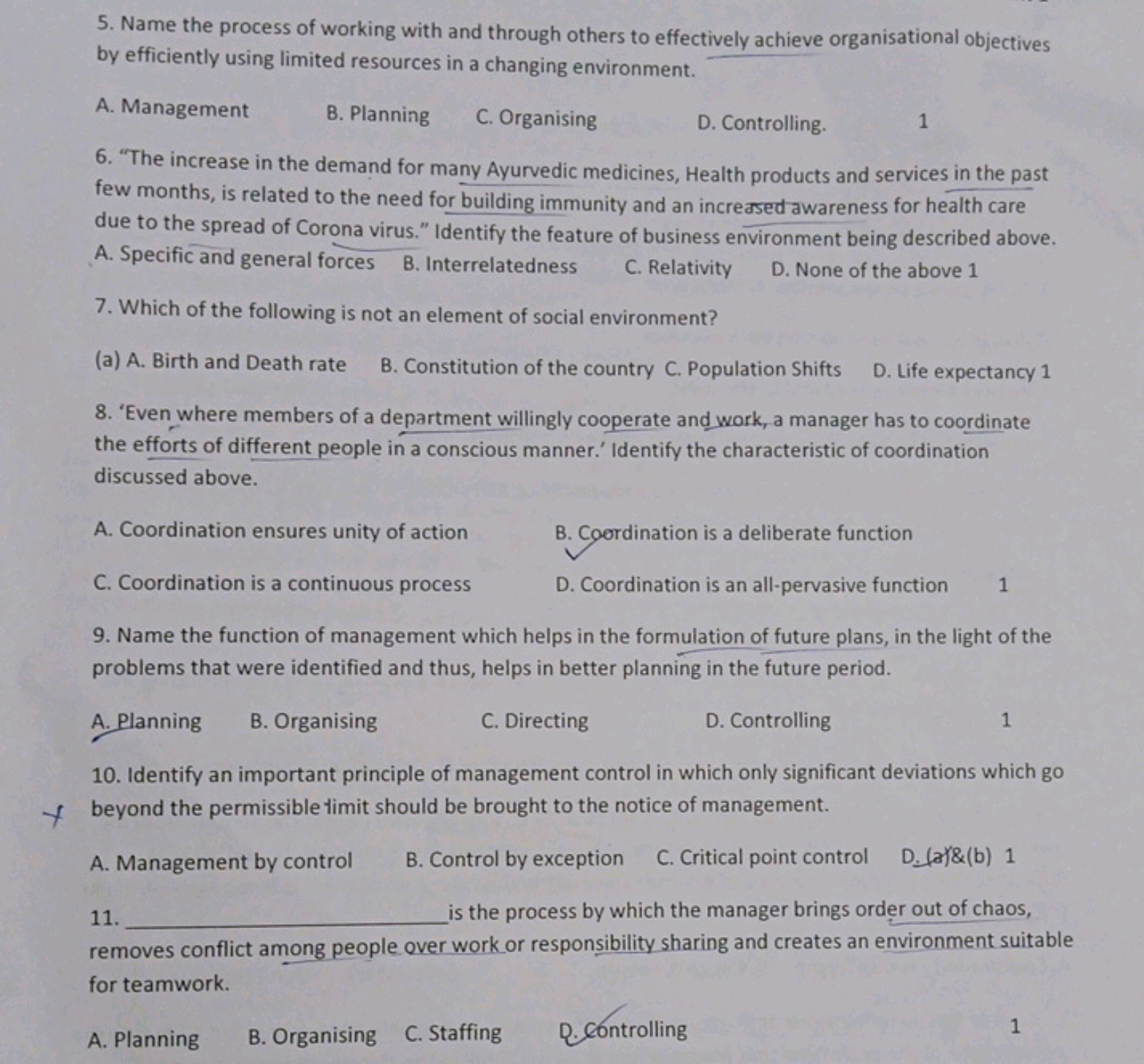 5. Name the process of working with and through others to effectively 