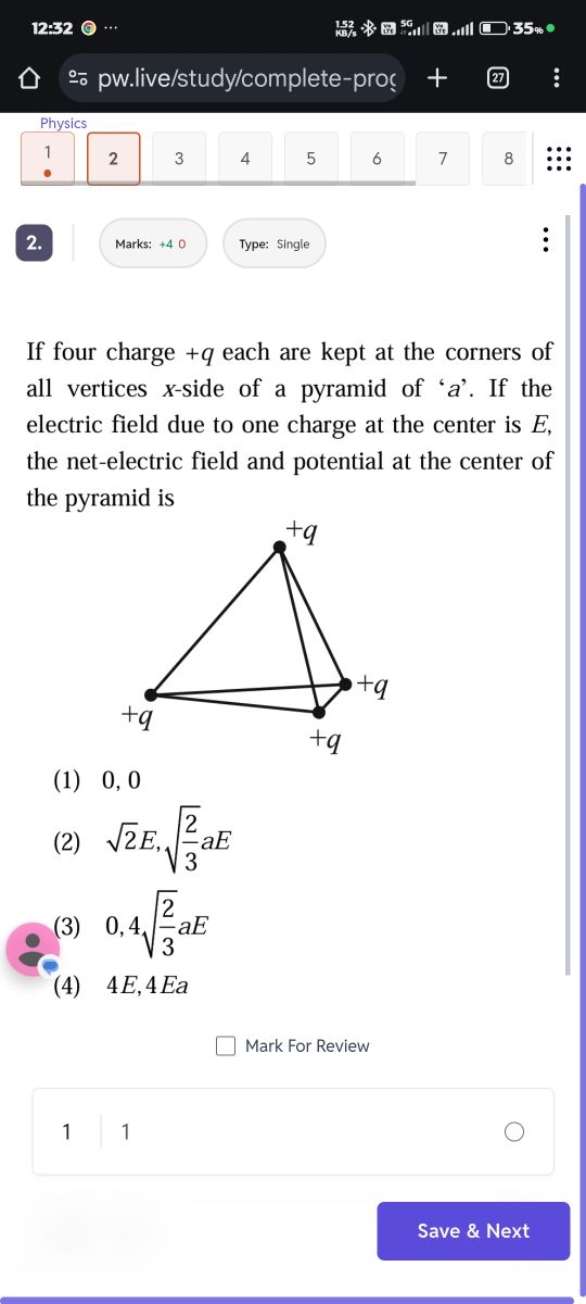 12:32
35%
ㅇo pw.live/study/complete-pros
Physics
1
2
3
4
5
6
7
8
:∵
2.