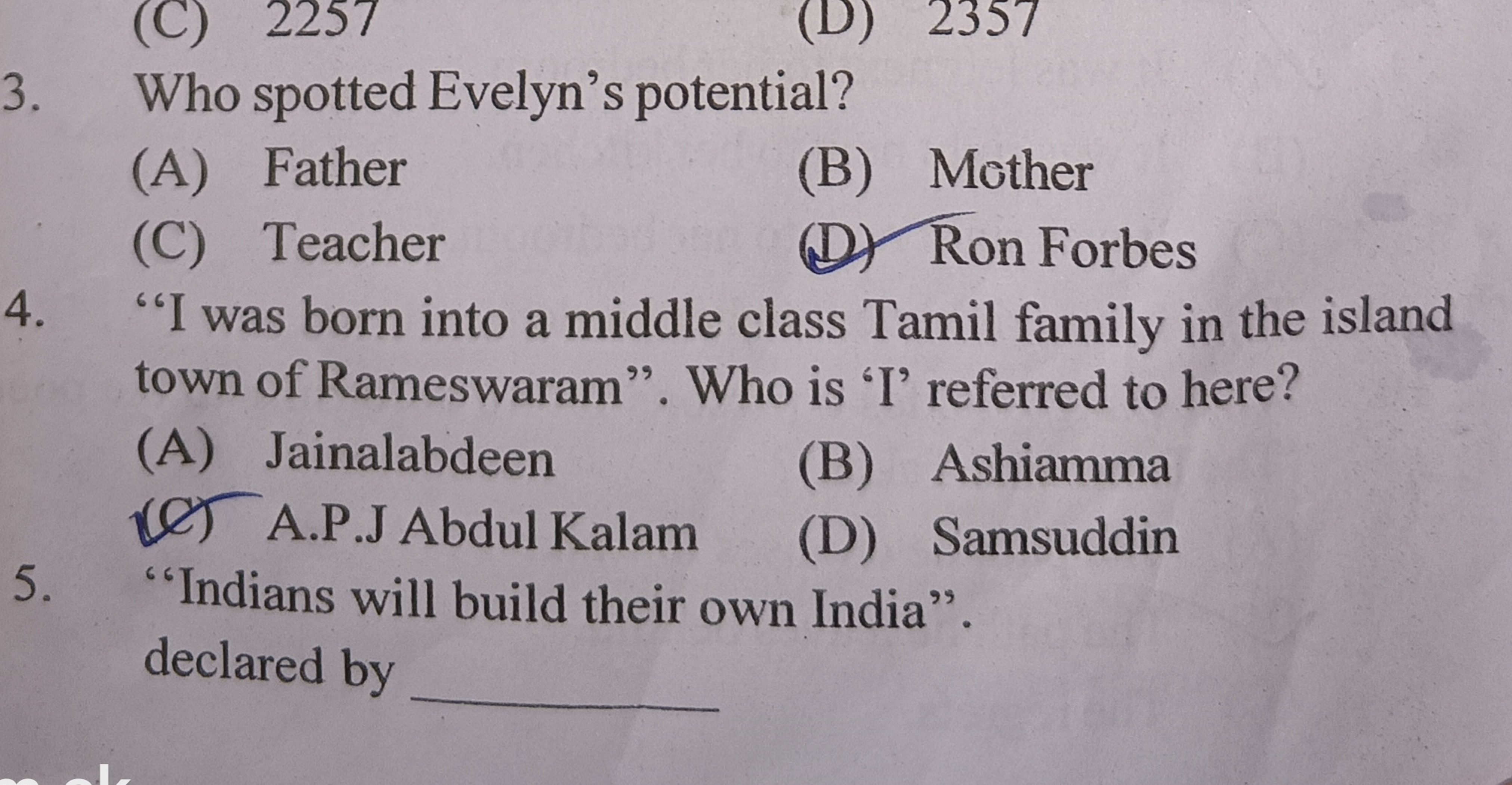 3. Who spotted Evelyn's potential?
(A) Father
(B) Mother
(C) Teacher
(