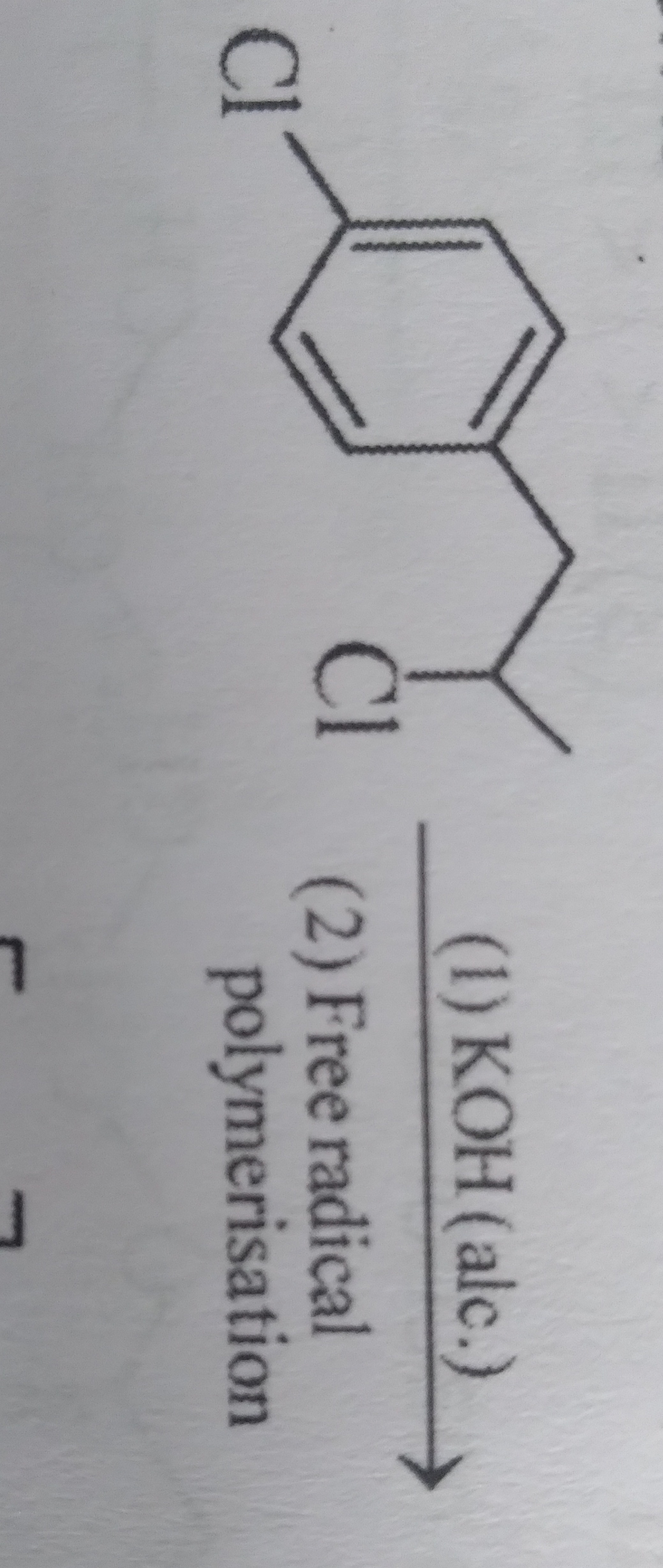 Cl
(1) KOH (alc.)
(2) Free radical polymerisation