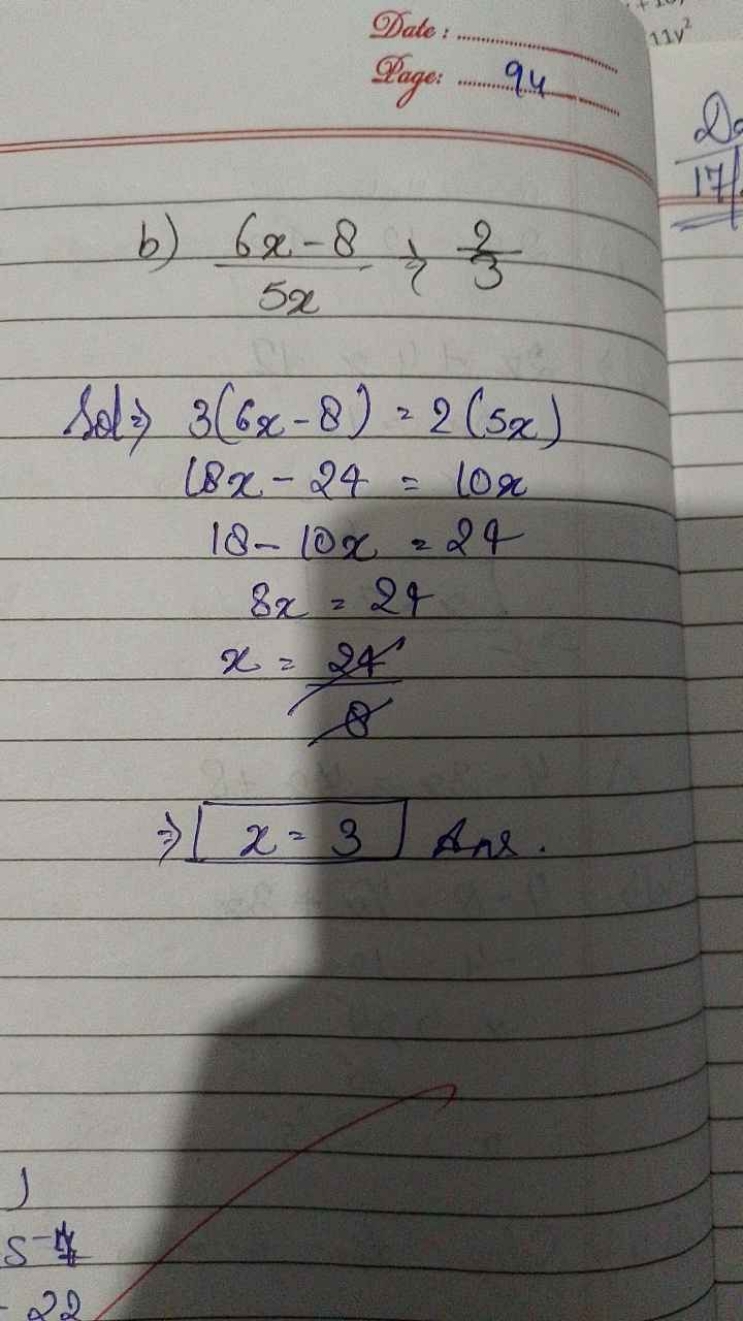 Sate:

agr
94
b) 5x6x−8​÷32​
17d.​

Sod ⇒
3(6x−8)=2(5x)(8x−24=10x18−10