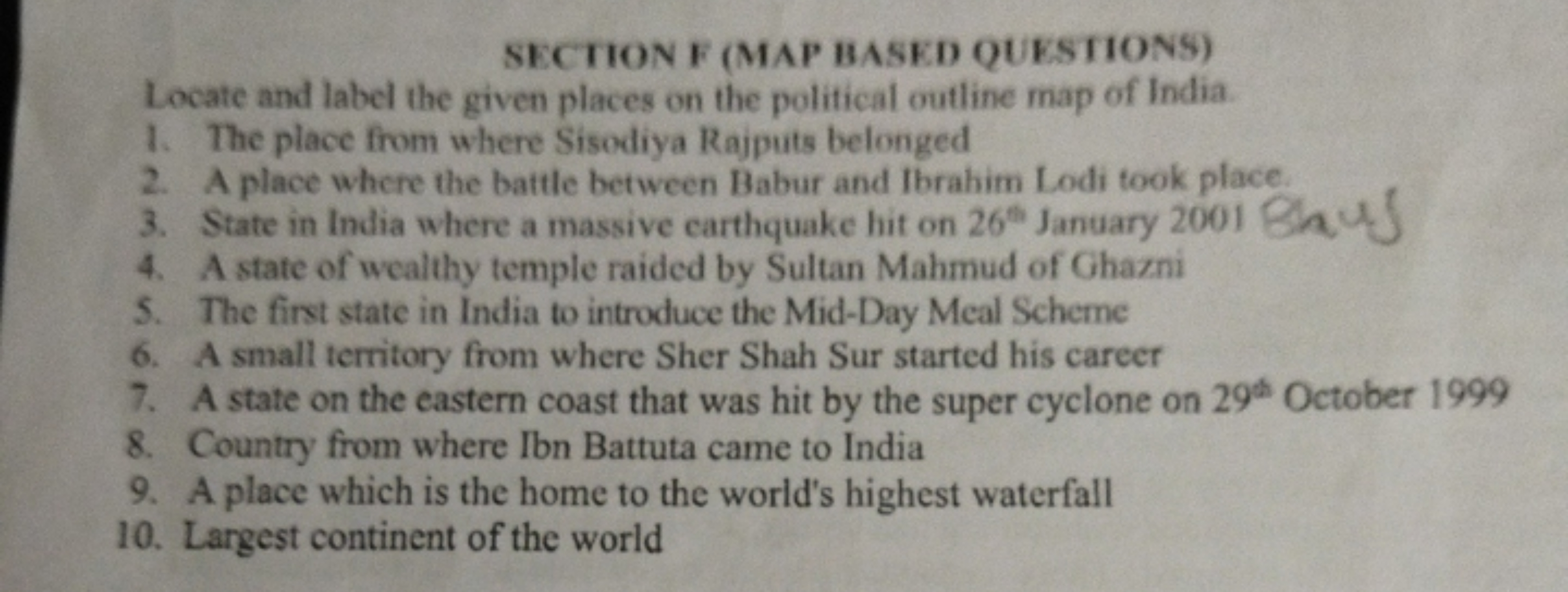 SECTION F (MAP BASED QUESTIONS)
Locate and label the given places on t