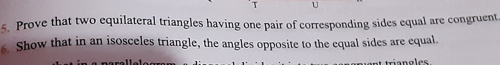 5. Prove that two equilateral triangles having one pair of correspondi