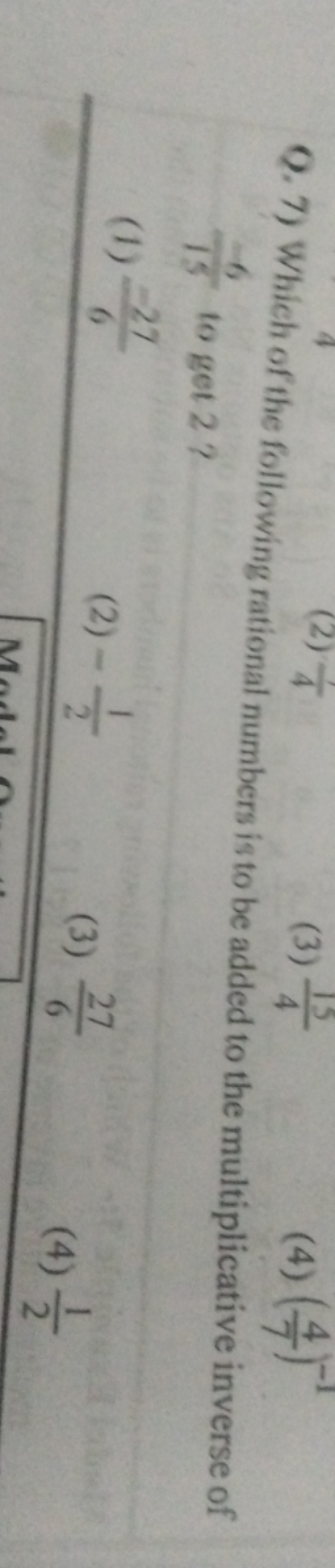 Q. 7) Which of the following rational numbers is to be added to the mu