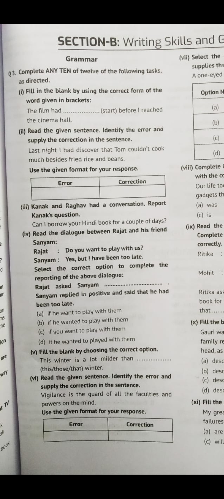 SECTION-B: Writing Skills and
Grammar
Q3. Complete ANY TEN of twelve o