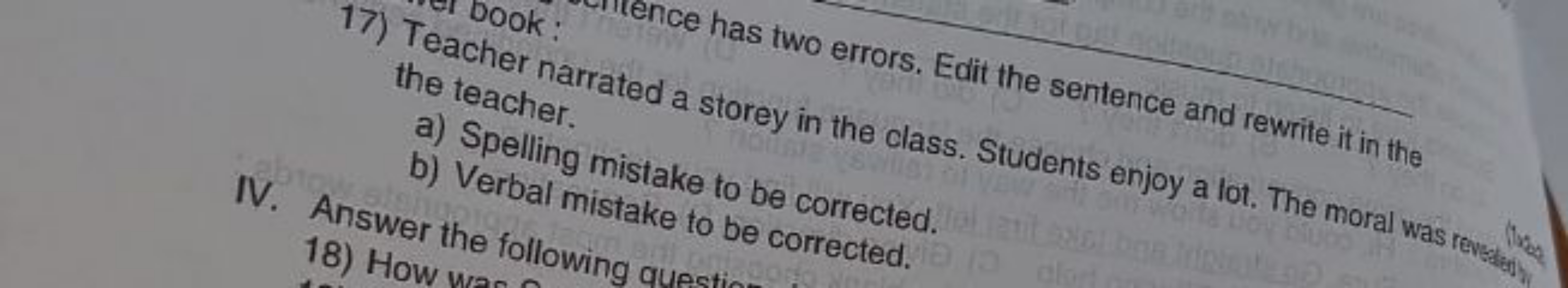 ence has two errors. Edit the sentence and rewrite it in the the teach