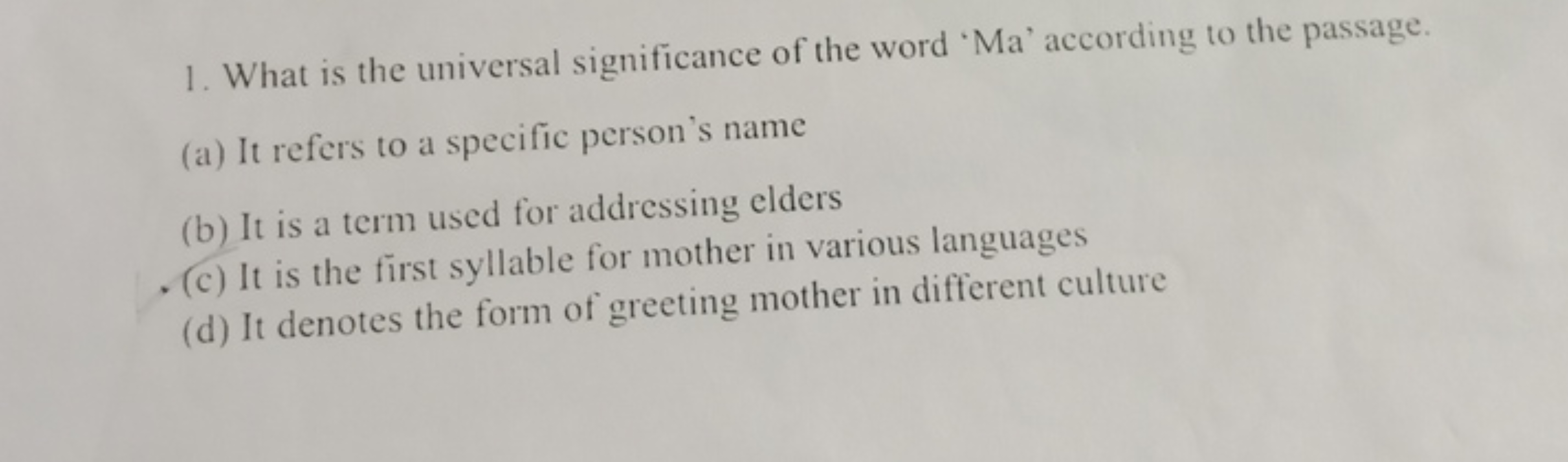 1. What is the universal significance of the word 'Ma' according to th