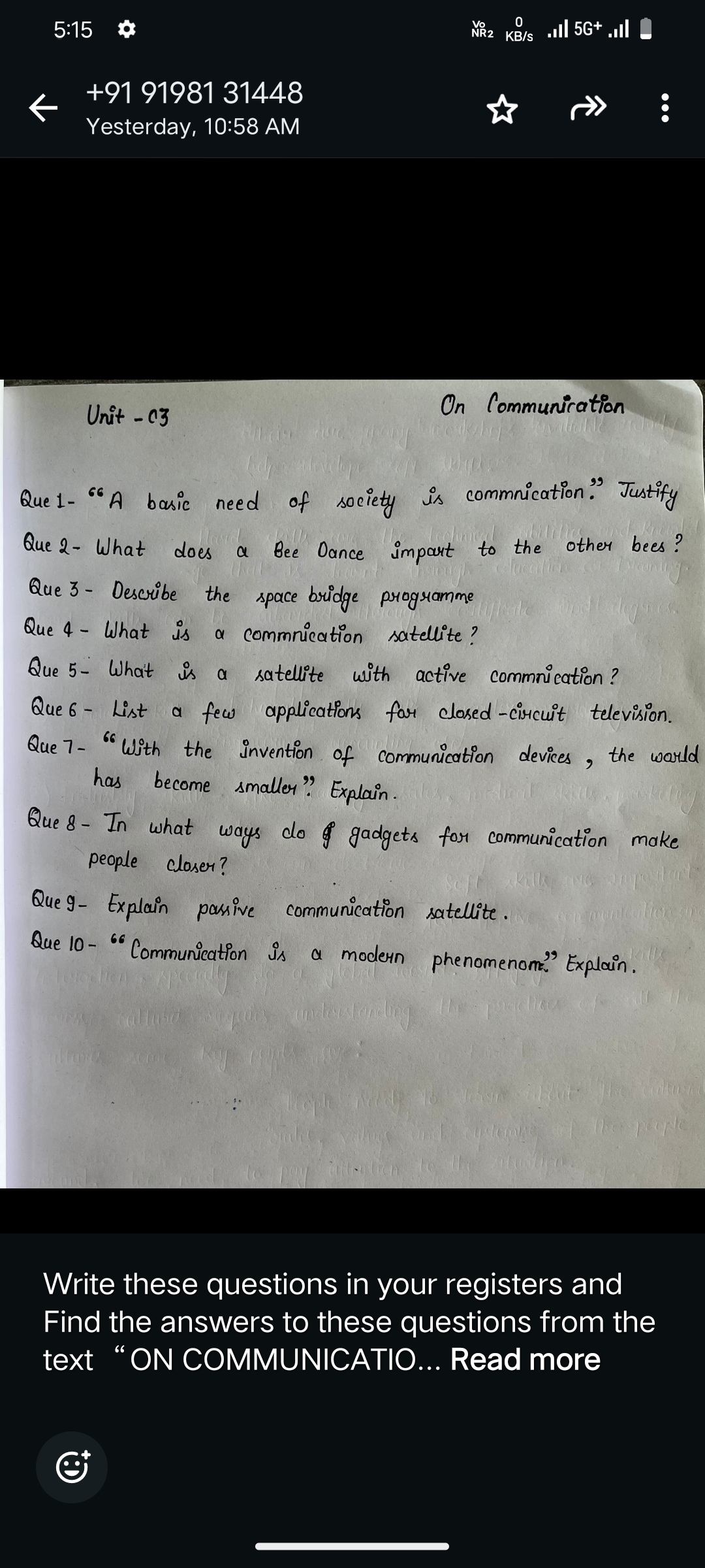 5:15
+91 9198131448
Yesterday, 10:58 AM
Unit -C3
On Communication

Que