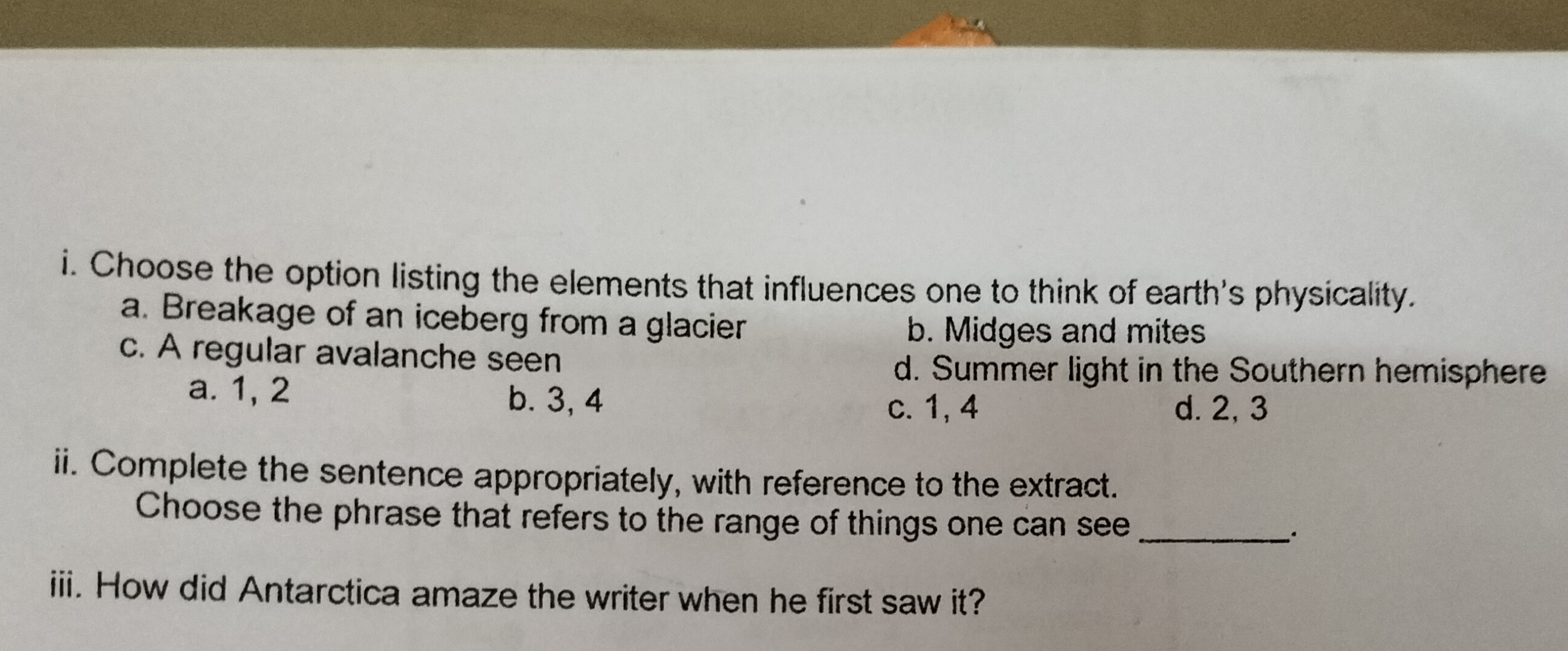 i. Choose the option listing the elements that influences one to think